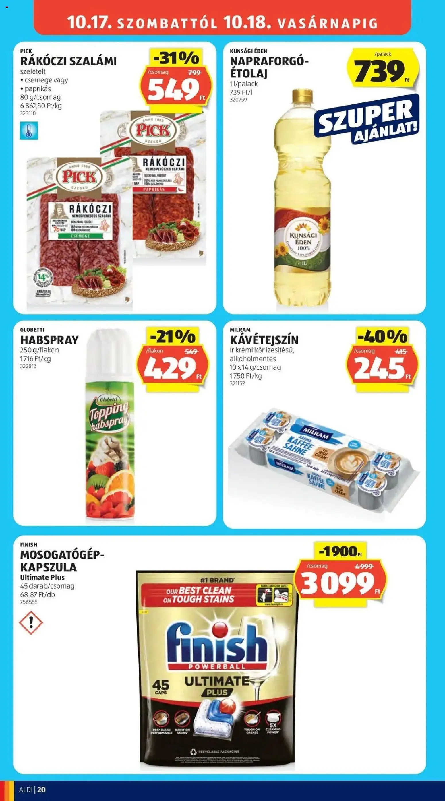 Aldi akciós ujság - amely érvényes a következő dátumtól: 2026.10.15. | Oldal: 20 | Termékek: Kapszula, Szalámi, Habspray, Finish