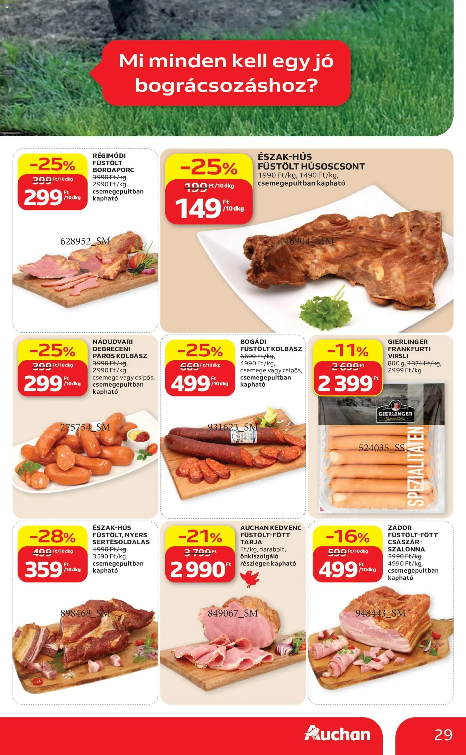 Auchan akciós ujság - amely érvényes a következő dátumtól: 21.05.2026 | Oldal: 29 | Termékek: Virsli, Debreceni, Tarja, Szalonna