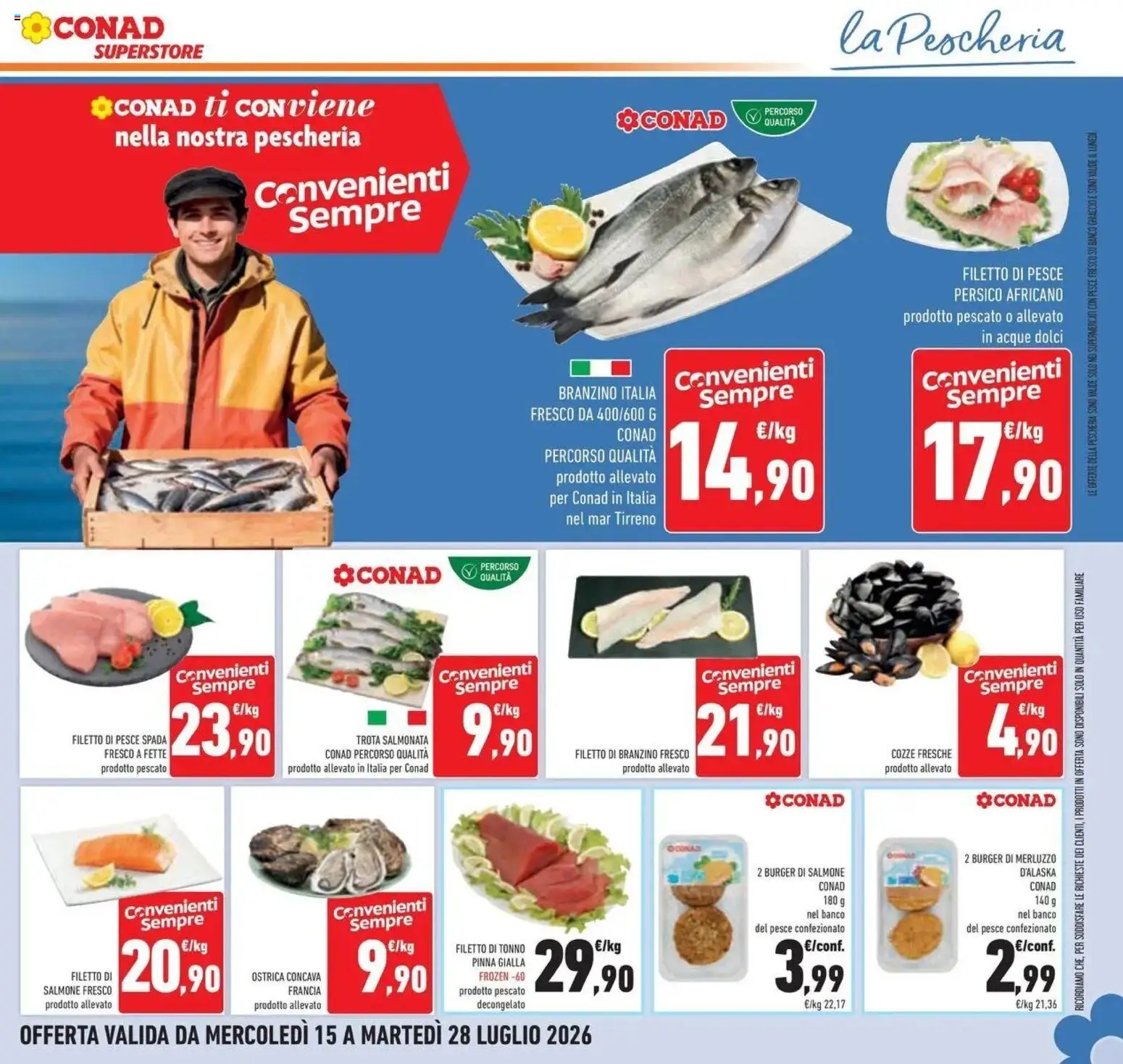 Volantino Conad del 14/07/2026 | Pagina: 15 | Prodotti: Trota, Salmone fresco, Filetto, Dolci