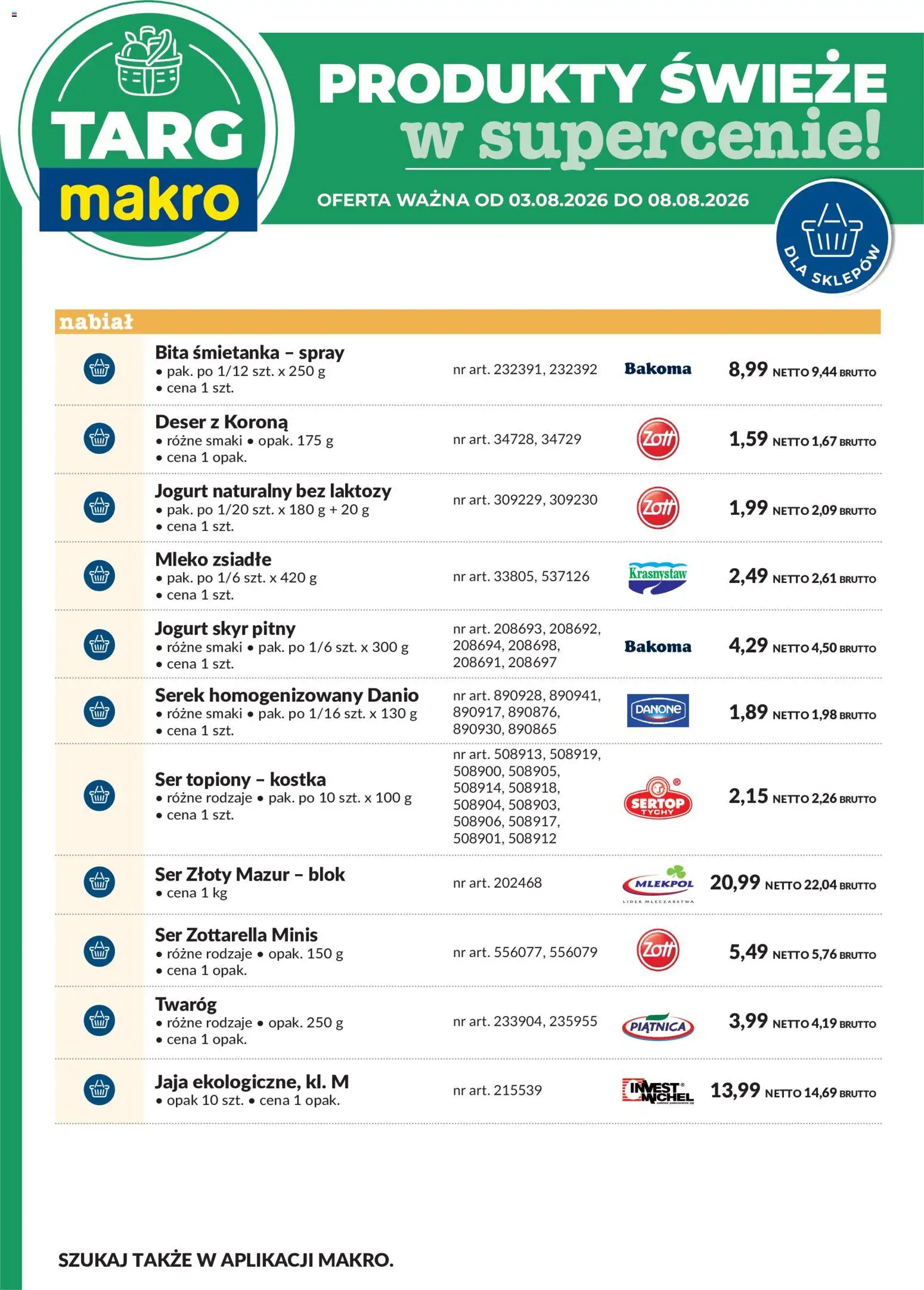 Makro gazetka - Oferta świeża w super cenach od 03.08.2026 | Strona: 7 | Produkty: Jogurt naturalny, Twaróg, Jaja, Skyr
