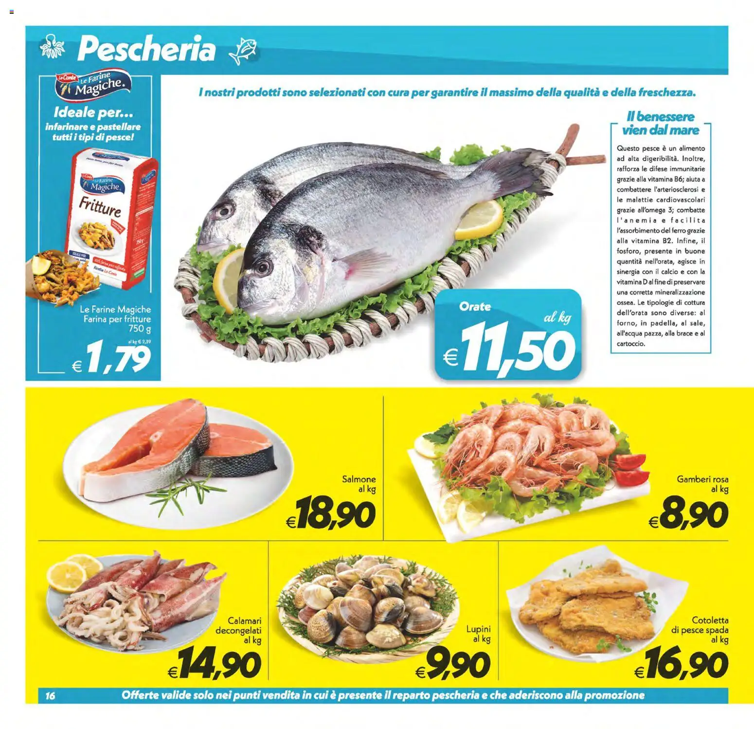 Volantino SuperConveniente del 02/10/2026 | Pagina: 16 | Prodotti: Gamberi, Calamari, Ferro, Pesce spada
