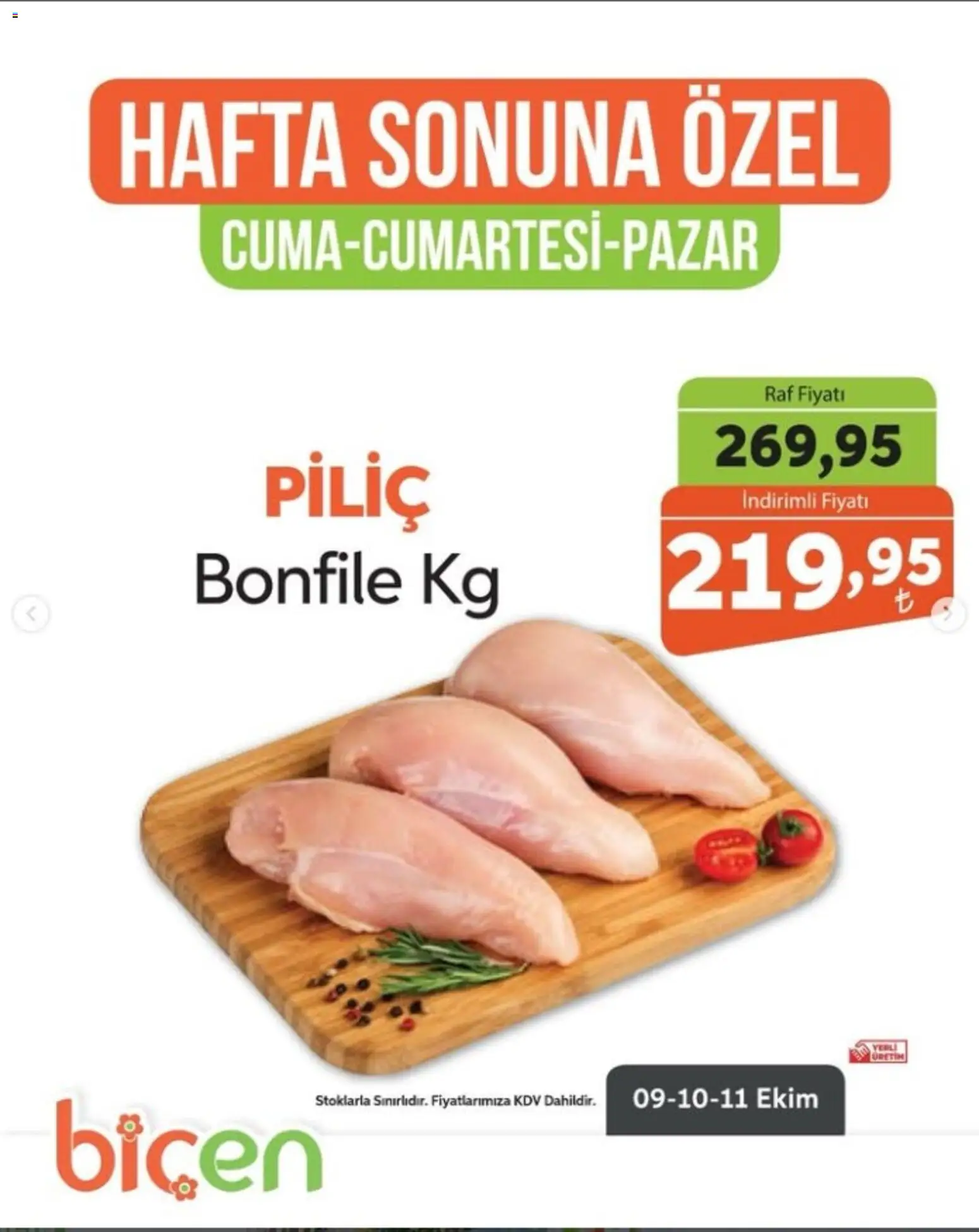 Biçen Market - Hafta Sonuna Özel - 09 Ekim 2026 tarihinden itibaren geçerlidir | Sayfa: 4 | Ürünler: Raf, Piliç, Bonfile