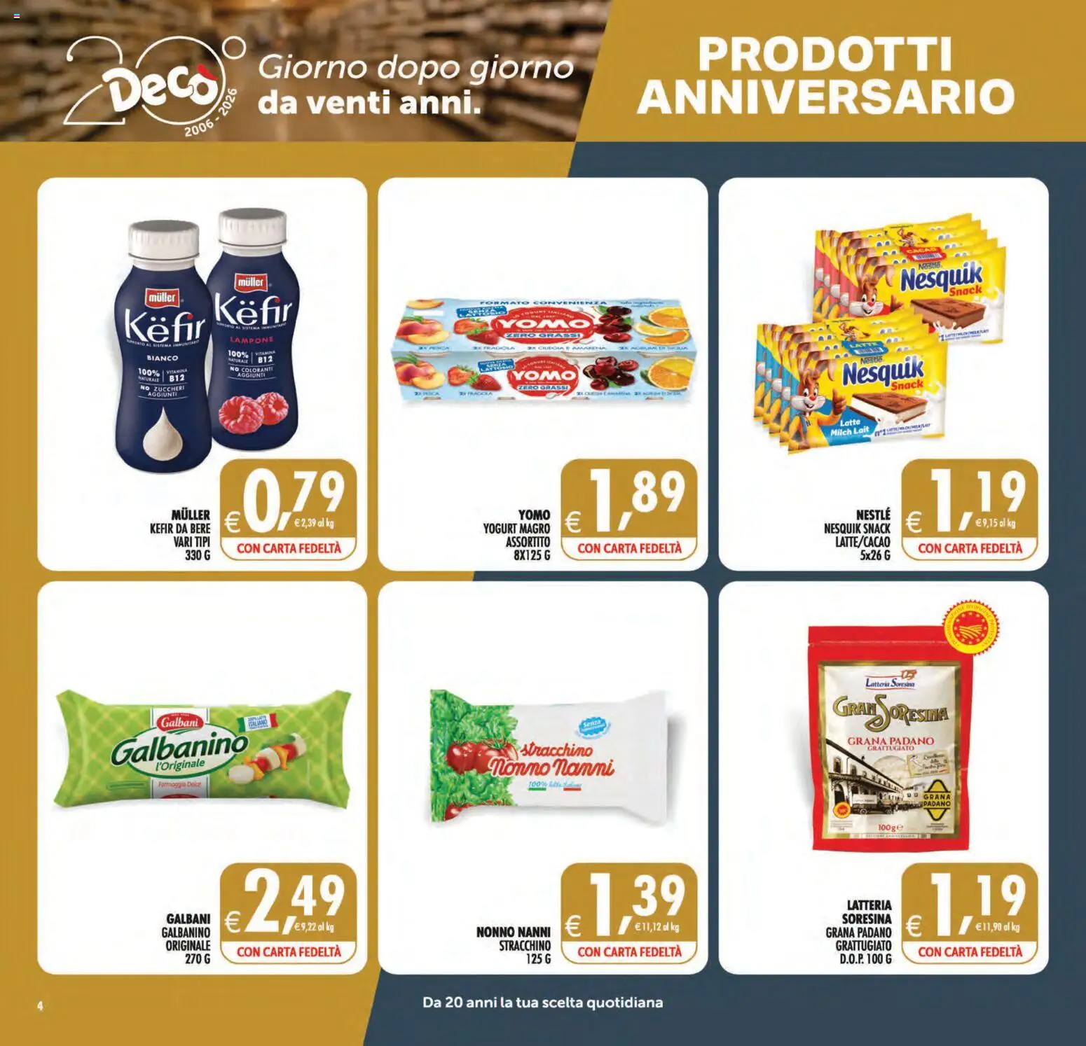 Volantino Decò del 11/09/2026 | Pagina: 4 | Prodotti: Kefir, Yogurt magro, Lampone, Grana Padano