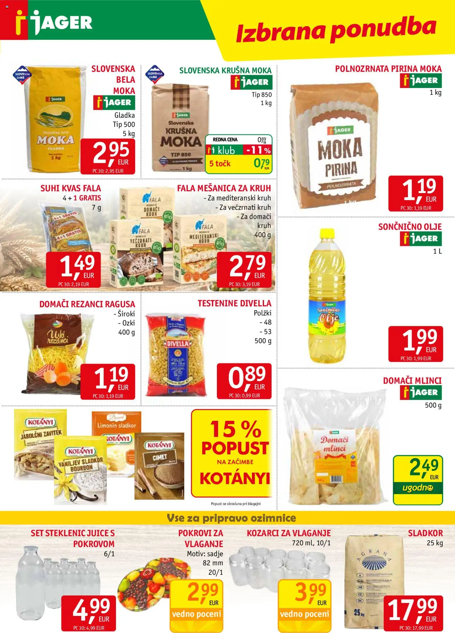 Novi Jager katalog ponudbe – veljaven od 02.09.2026 | Stran: 7 | Izdelki: Moka, Kruh, Testenine, Sladkor