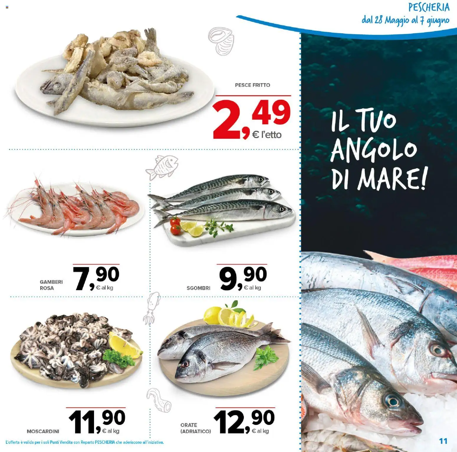 Volantino Todis del 28.05.2026 | Pagina: 11 | Prodotti: Pesce, Gamberi