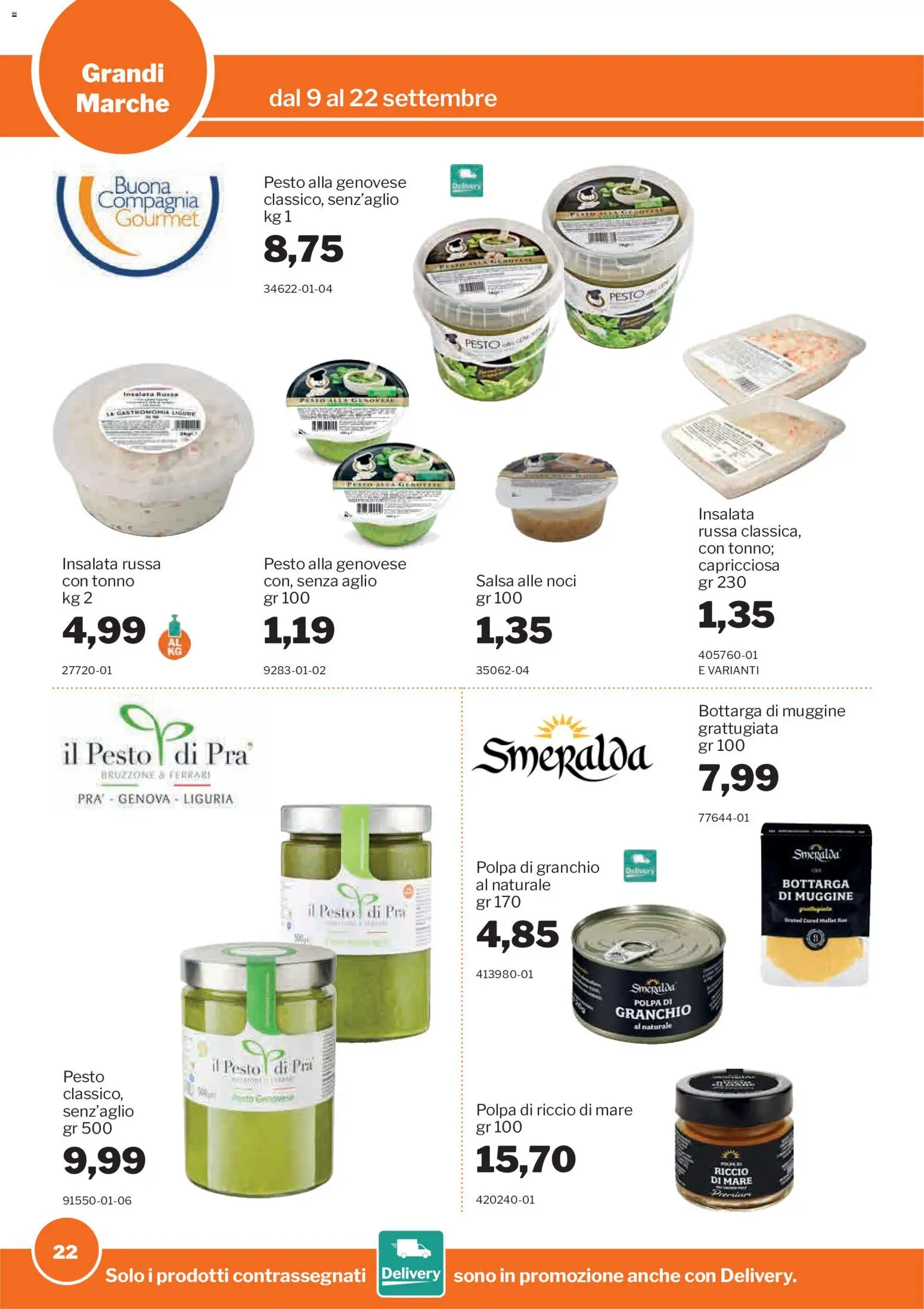 Volantino Sogegross del 09/09/2026 | Pagina: 22 | Prodotti: Insalata, Pesto, Tonno, Insalata russa