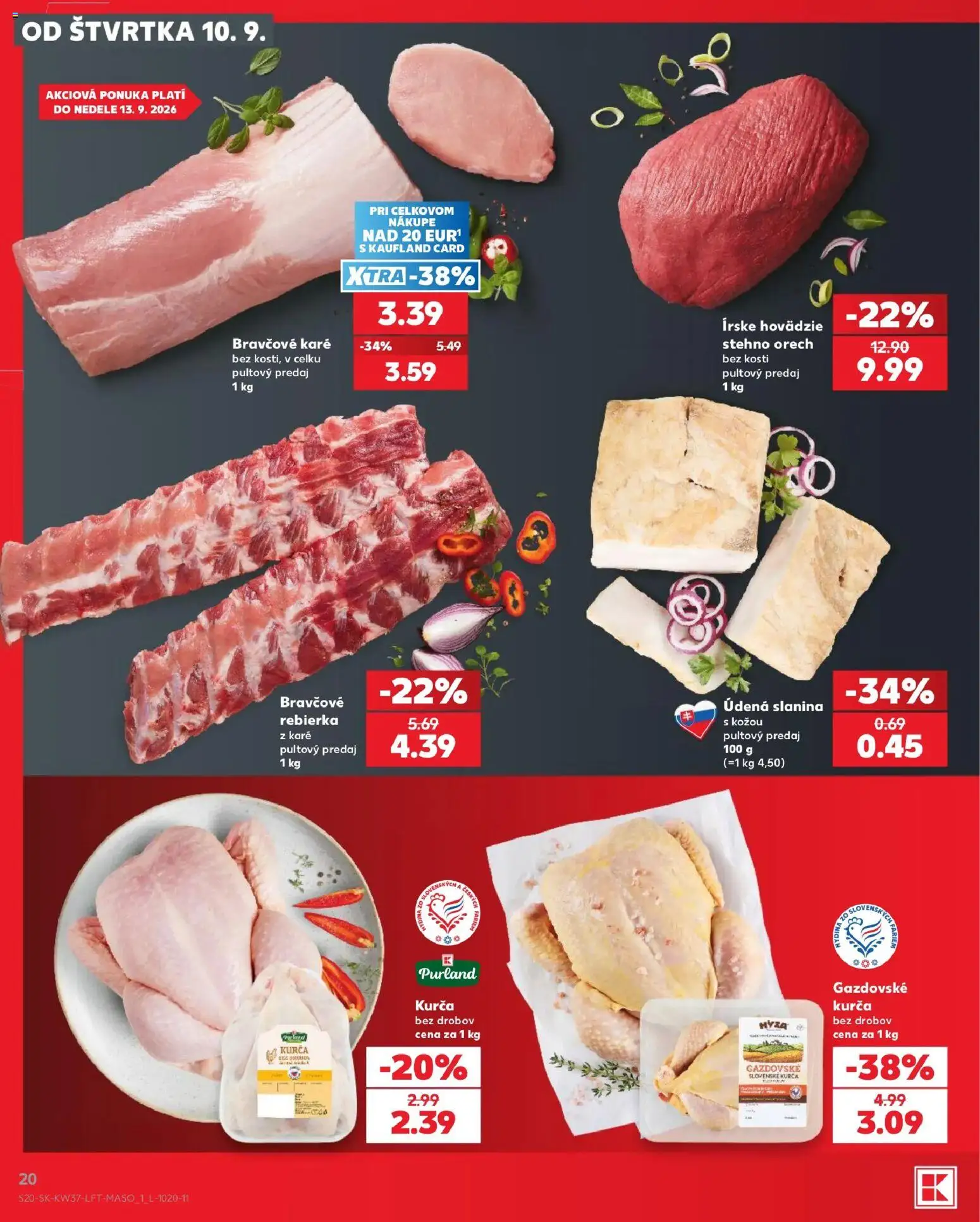 Nové Kaufland akcie – leták je platný od 10.09.2026 | Strana: 20 | Produkty: Slanina, Kurča, Bravčové karé