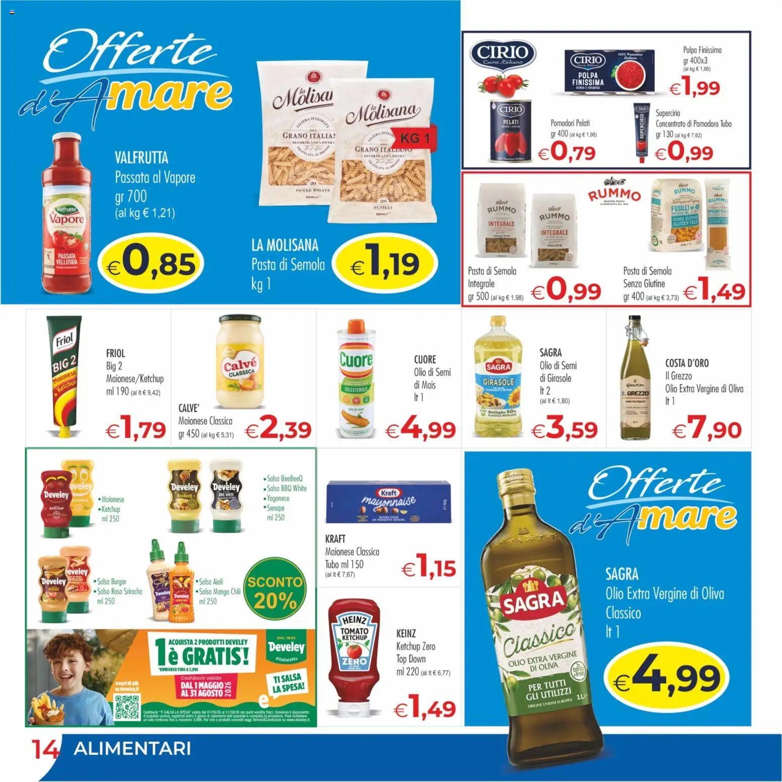 Volantino MerSi Supermercati del 15/07/2026 | Pagina: 14 | Prodotti: Ketchup, Salsa, Olio, Tubo