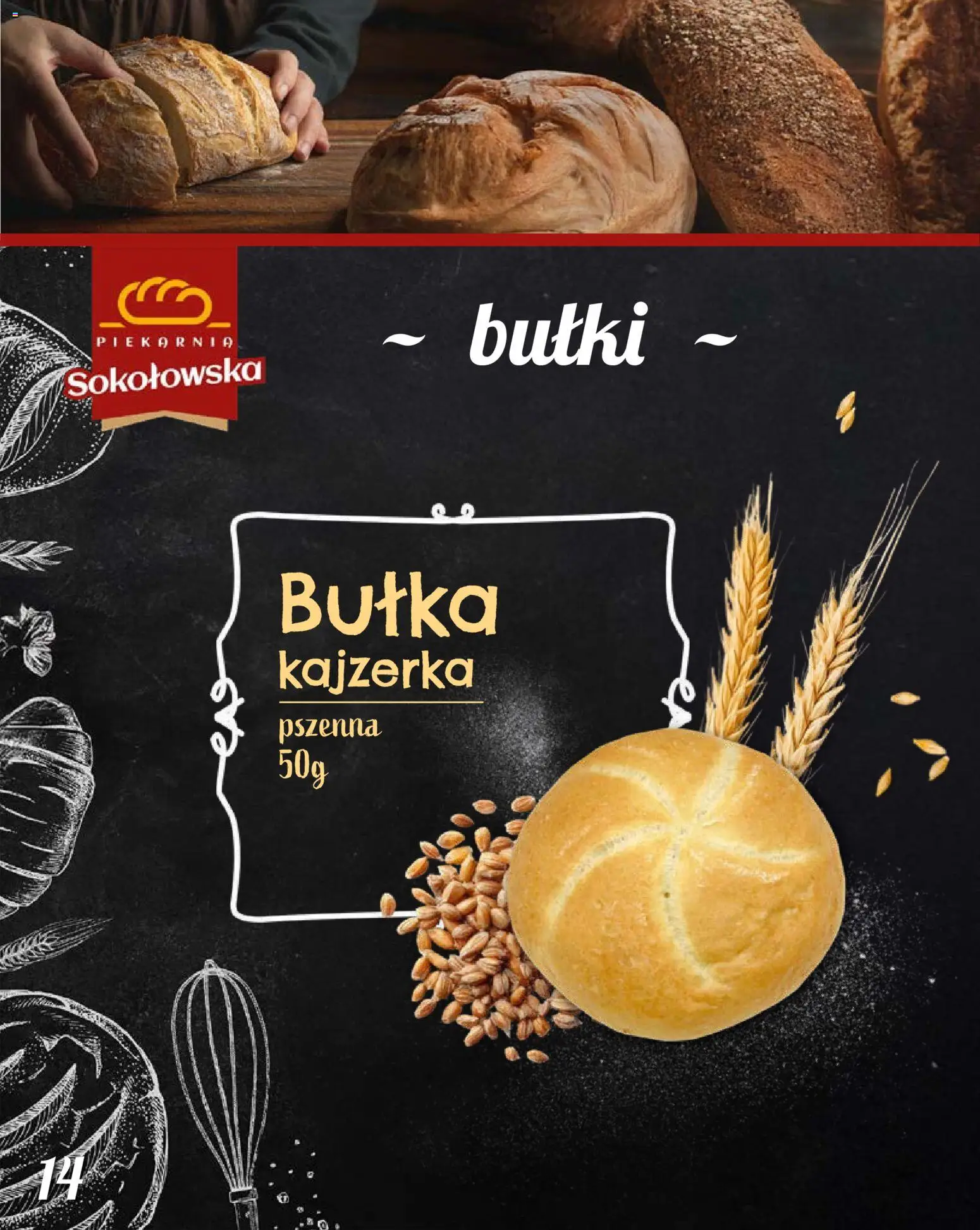 Topaz Gazetka - Piekarnia Sokołowska od 01.02.2026 | Strona: 14 | Produkty: Bułka kajzerka, Bułki, Piekarnia, Bułka