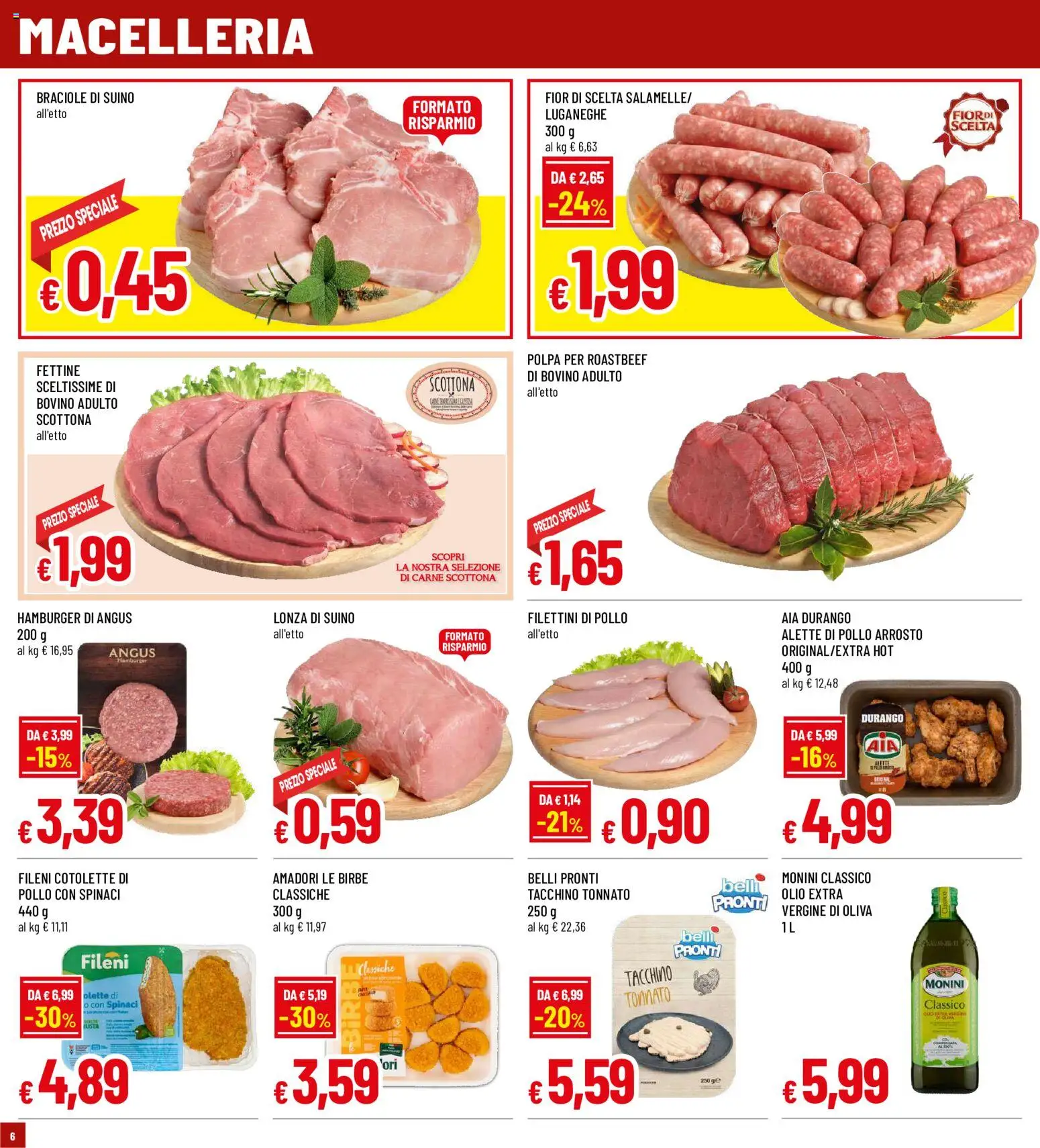 Volantino Galassia del 16/07/2026 | Pagina: 6 | Prodotti: Arrosto, Suino, Spinaci, Olio extra vergine