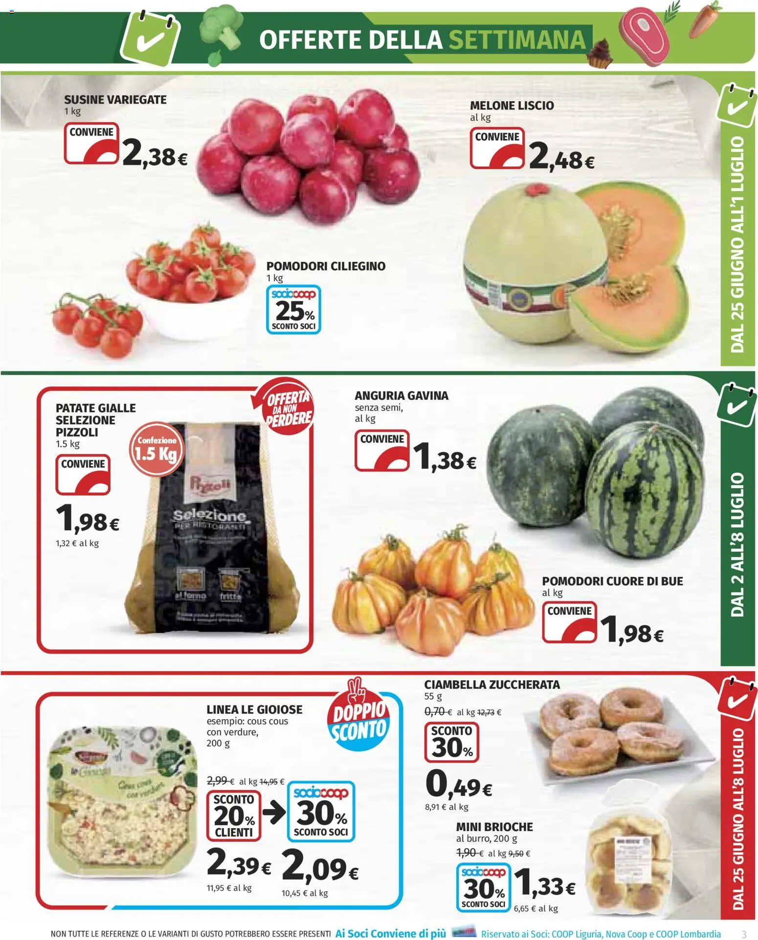 Volantino COOP del 25/06/2026 | Pagina: 3 | Prodotti: Patate, Pomodori, Melone, Susine