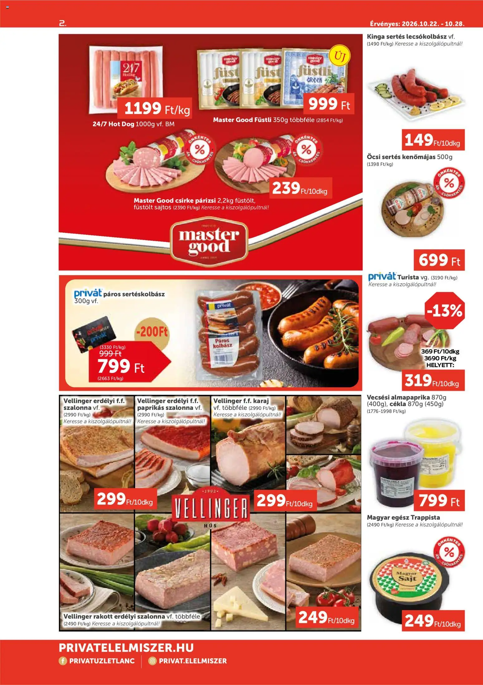 PRIVÁT akciós ujság - amely érvényes a következő dátumtól: 2026.10.22. | Oldal: 2 | Termékek: Hot dog, Sajt, Erdélyi szalonna, Párizsi