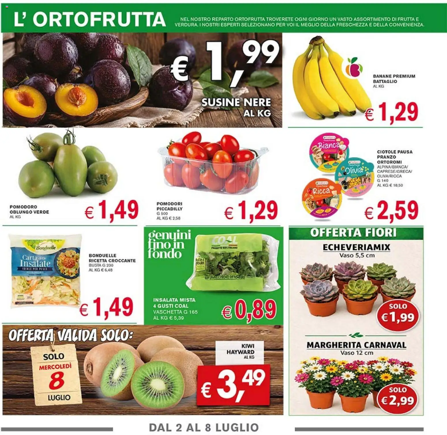 Volantino Coal del 02/07/2026 | Pagina: 2 | Prodotti: Banane, Frutta, Pomodori, Vaso