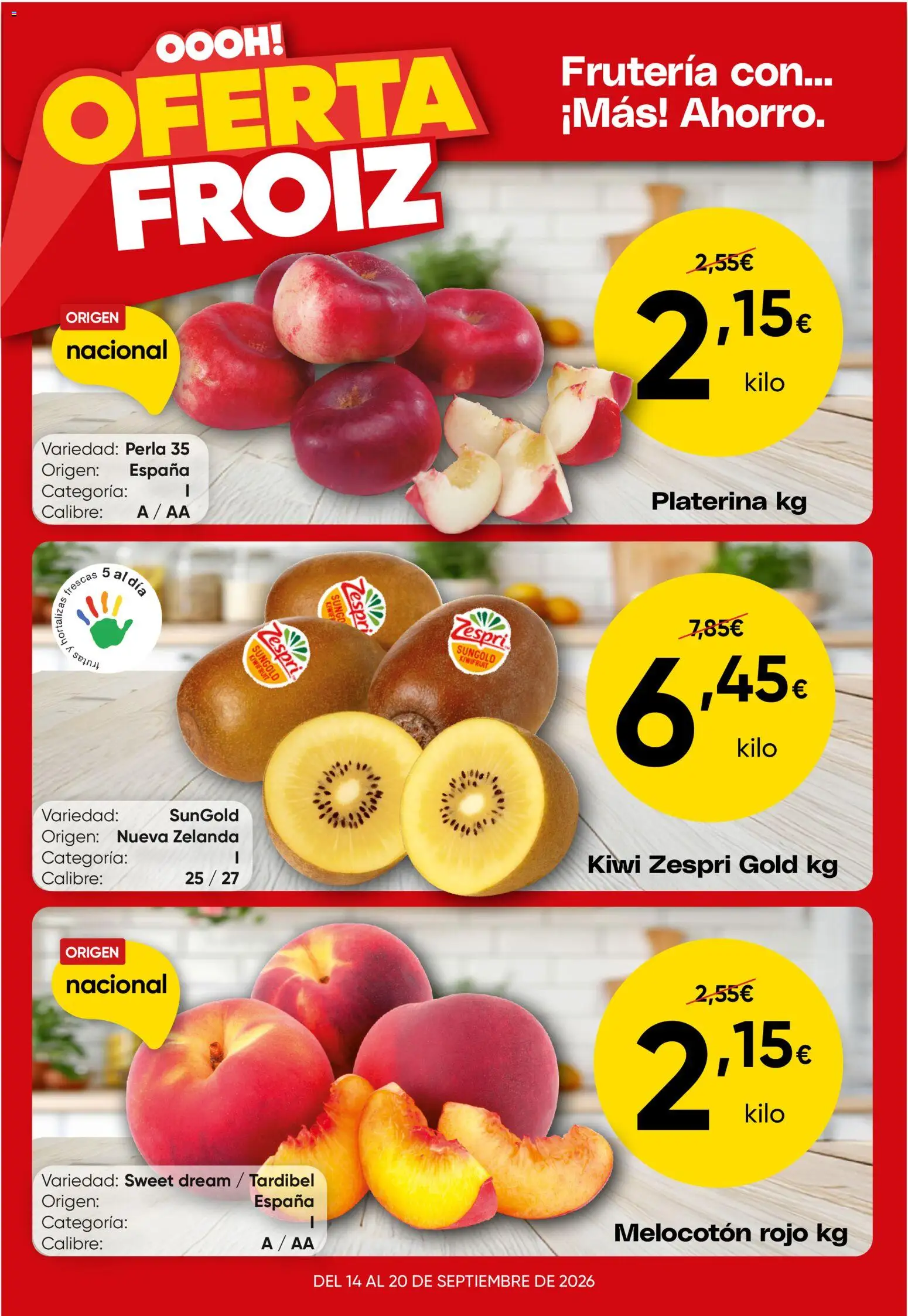 Froiz Oferta semanal │ válido desde el 14/09/2026 | Página: 1 | Productos: Kiwi, Melocotón rojo