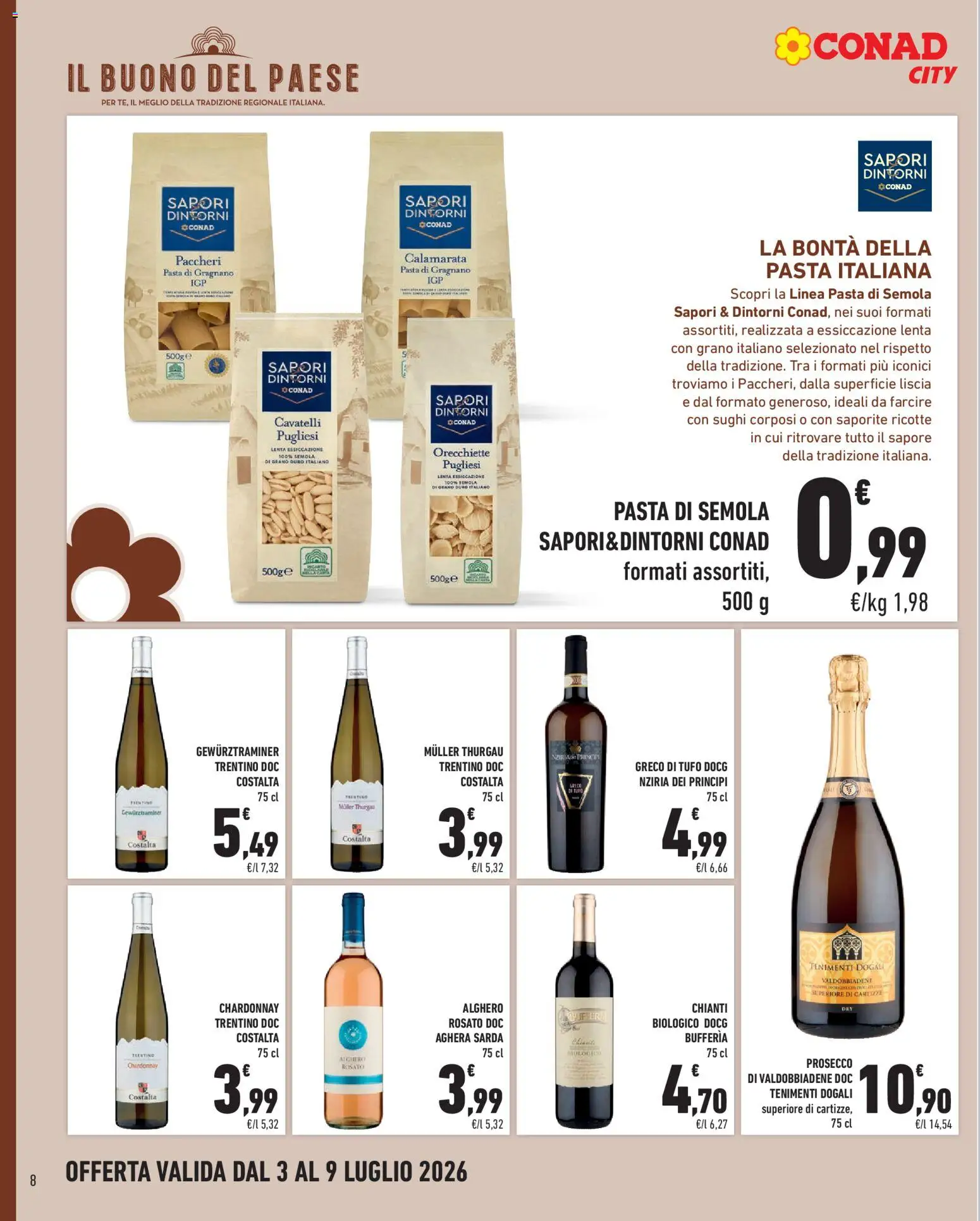 Volantino Conad del 03/07/2026 | Pagina: 8 | Prodotti: Prosecco, Pasta, Orecchiette, Paccheri
