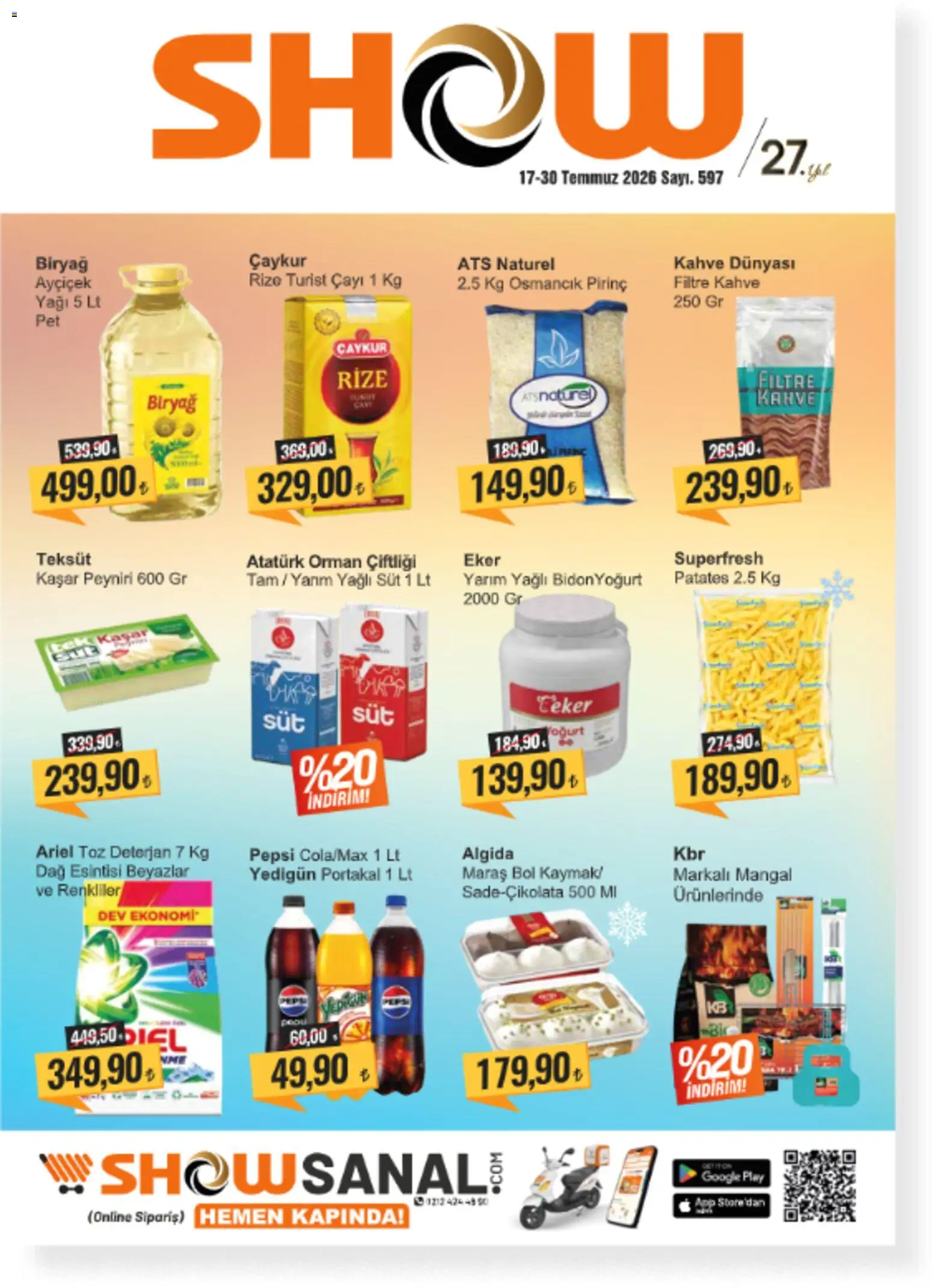 Show Market Katalog - 17 Temmuz 2026 tarihinden itibaren geçerlidir | Sayfa: 1 | Ürünler: Kahve, Deterjan, Portakal, Pirinç