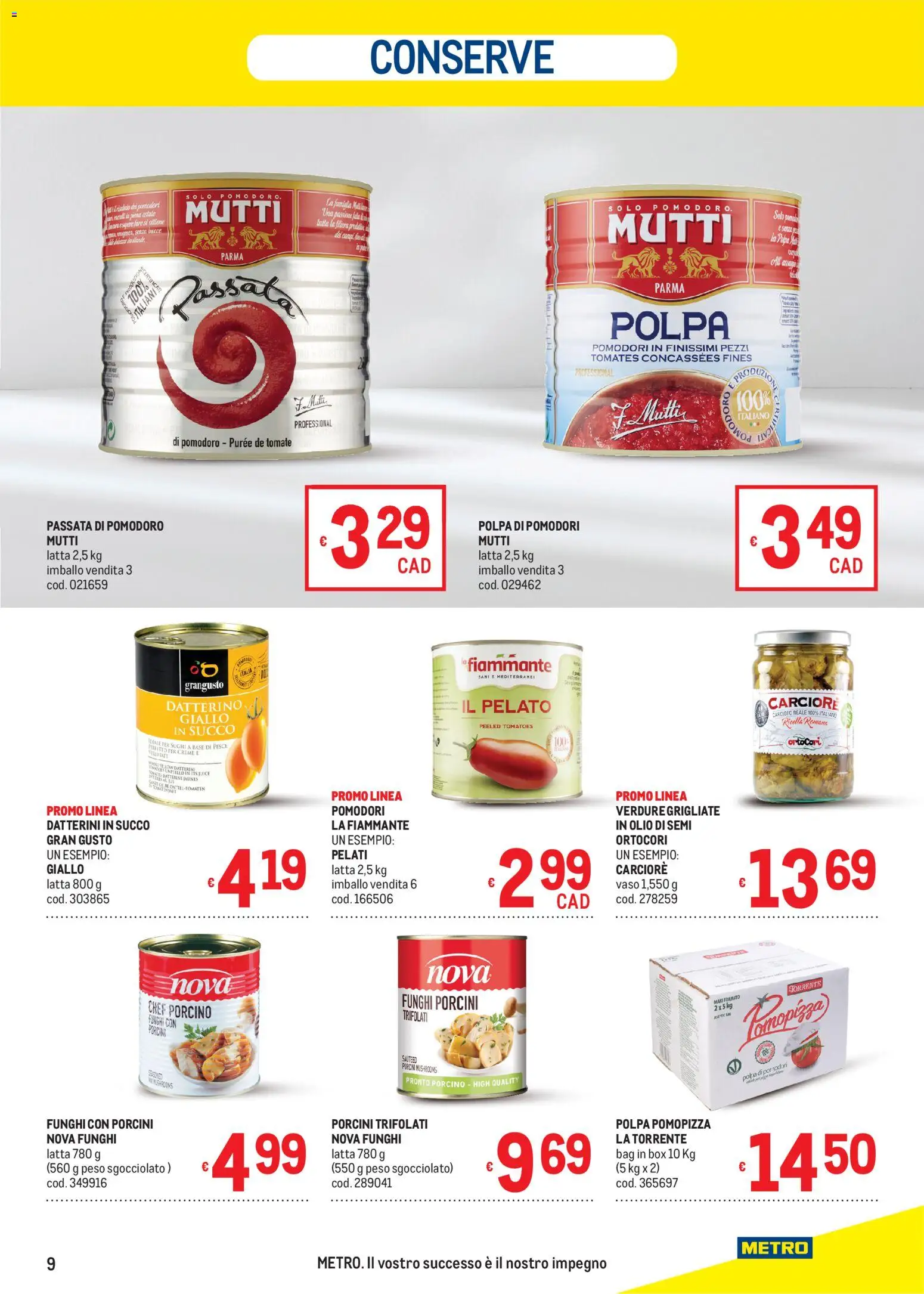 Volantino Metro del 08/10/2026 | Pagina: 9 | Prodotti: Pesce, Pomodori, Passata di pomodoro, Vaso