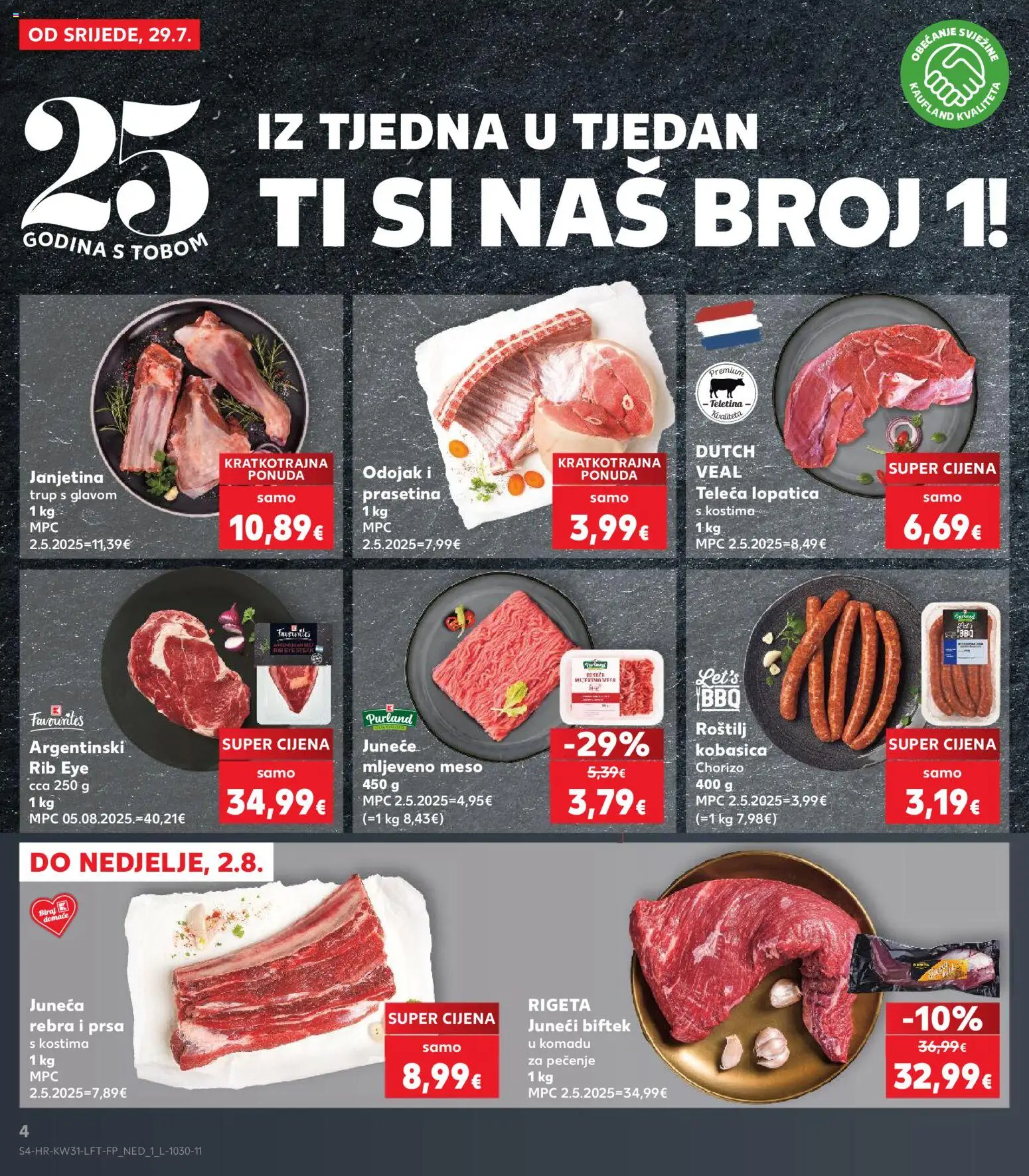 Kaufland katalog | vrijedi od 29.07.2026 | Stranica: 4 | Proizvodi: Roštilj, Meso, Mljeveno meso, Lopatica