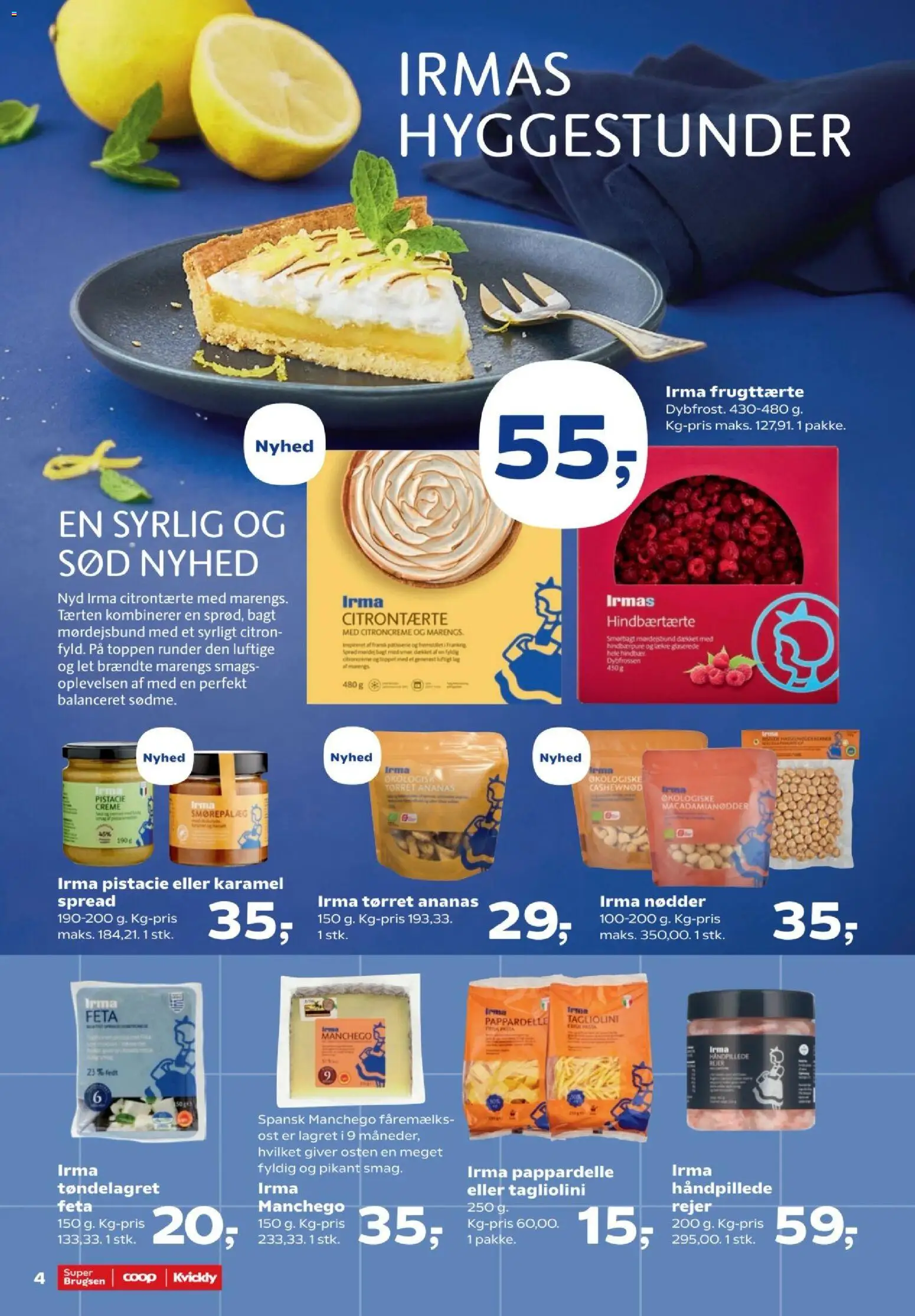 Kvickly tilbudsavis – gyldig fra 02/10/2026 | Side: 4 | Produkter: Ananas, Pasta, Macadamianødder, Smørepålæg