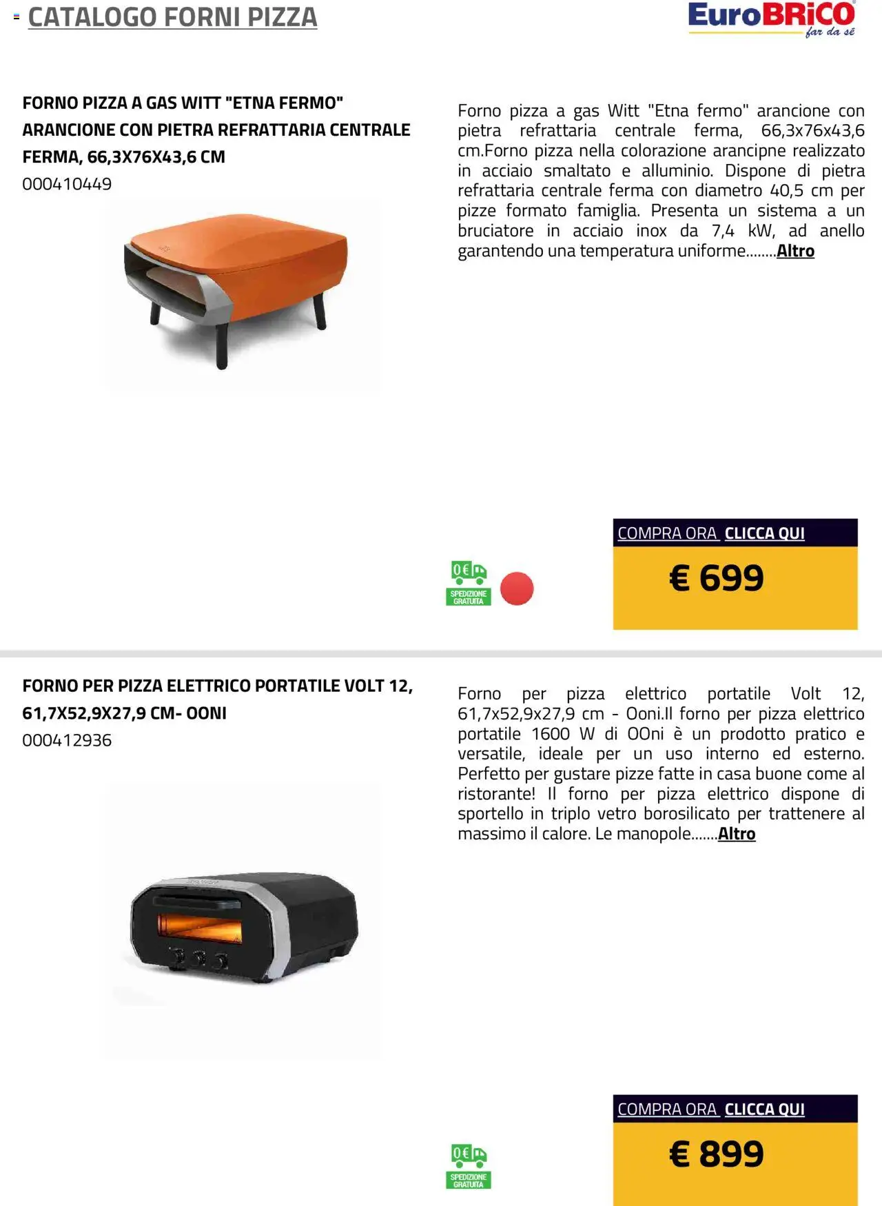Volantino Eurobrico del 23.07.2025 | Pagina: 8 | Prodotti: Pizza, Anello, Forno, Il forno