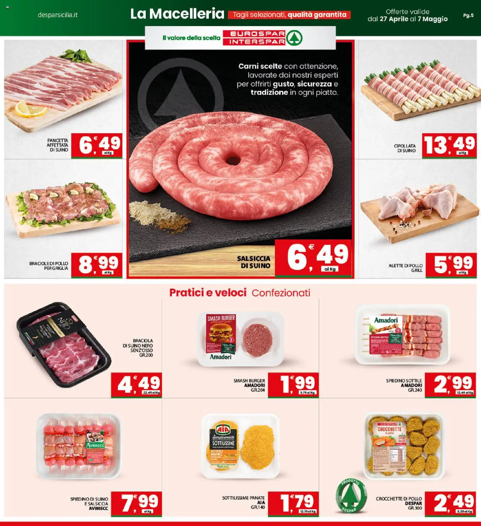 Volantino Interspar del 27.04.2026 | Pagina: 5 | Prodotti: Suino, Salsiccia, Crocchette, Griglia