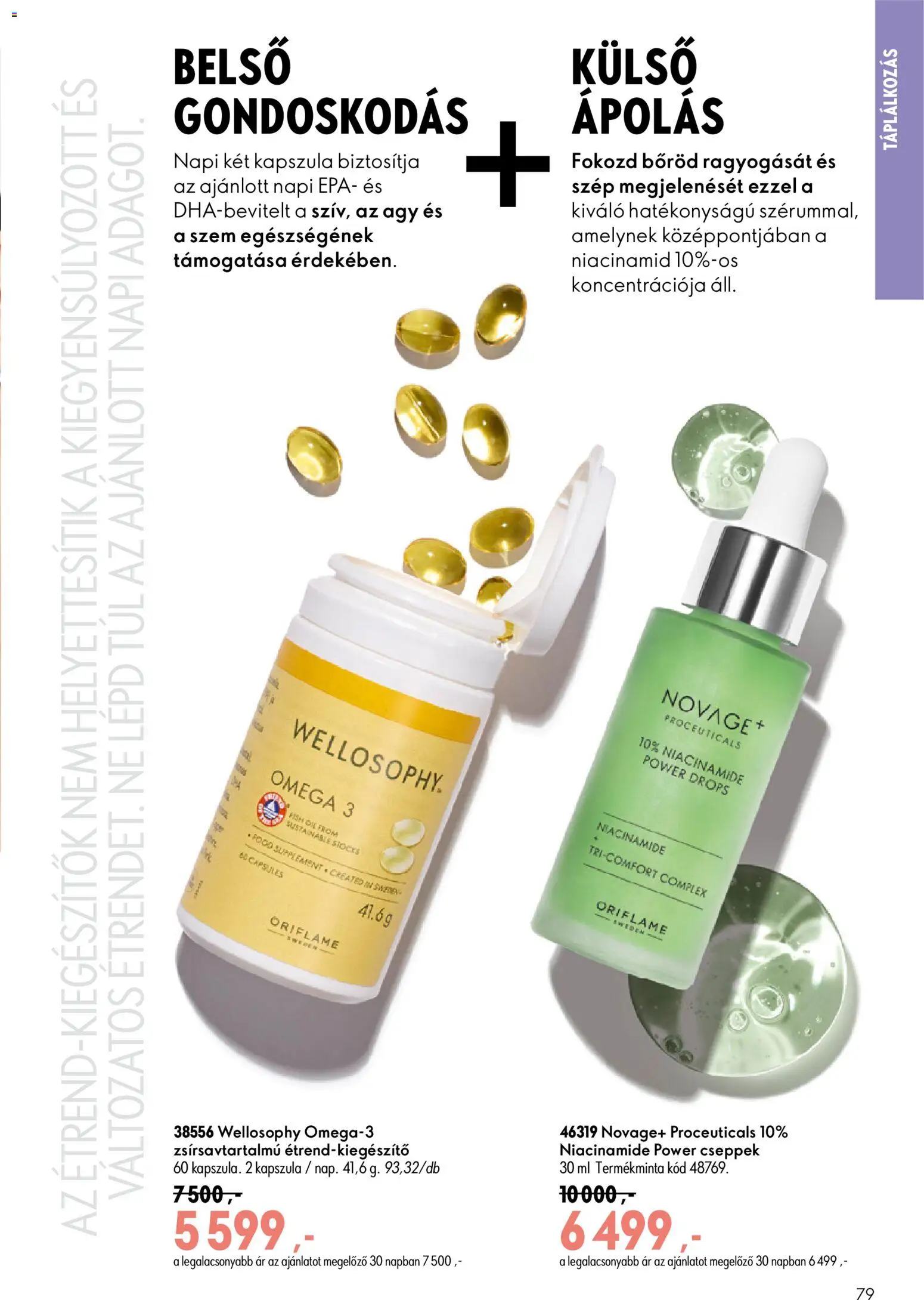 Oriflame akciós ujság - amely érvényes a következő dátumtól: 17.06.2026 | Oldal: 79 | Termékek: Omega 3, Ágy