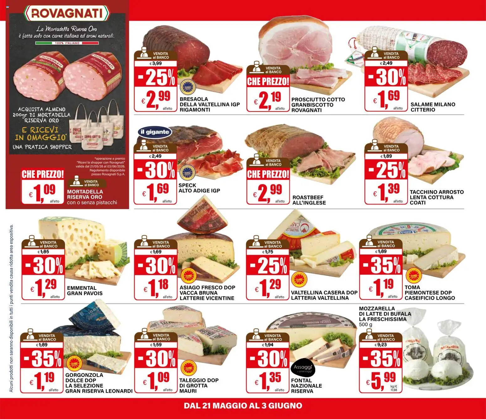 Volantino Il Gigante del 21.05.2026 | Pagina: 32 | Prodotti: Speck, Salame, Gorgonzola, Emmental