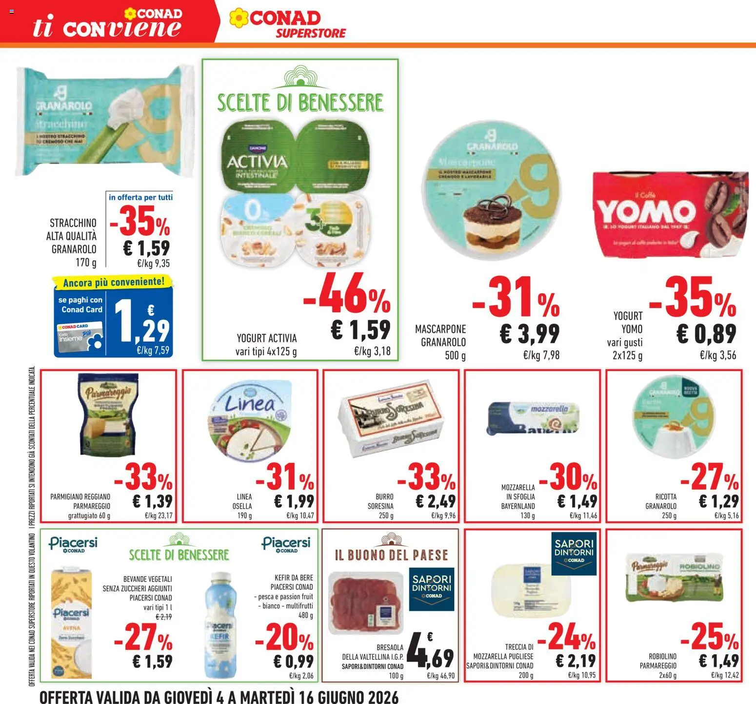 Volantino Conad del 04.06.2026 | Pagina: 24 | Prodotti: Bresaola, Mozzarella, Stracchino, Mascarpone