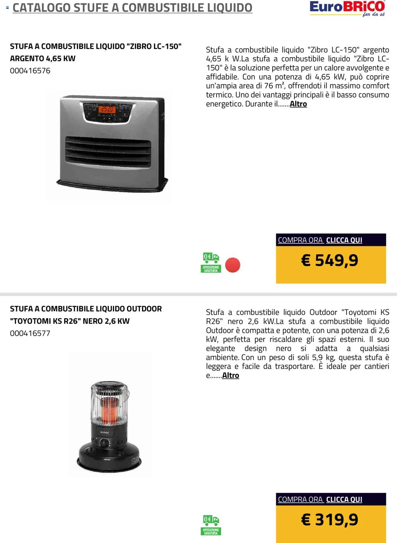 Volantino Eurobrico del 23.07.2025 | Pagina: 11 | Prodotti: Stufa