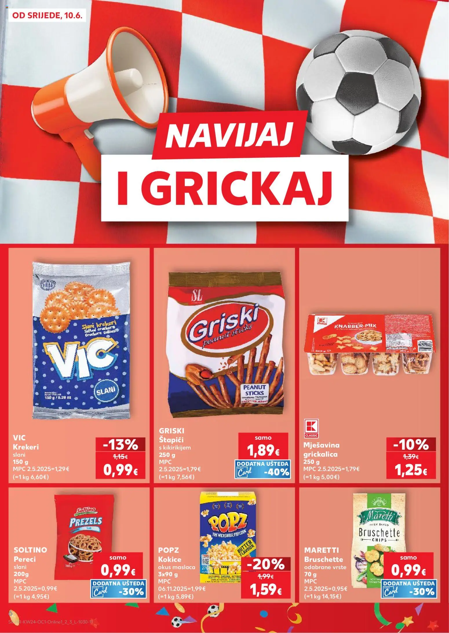 Kaufland katalog | vrijedi od 10.06.2026 | Stranica: 6 | Proizvodi: Kokice, Krekeri, Štapići, Pereci