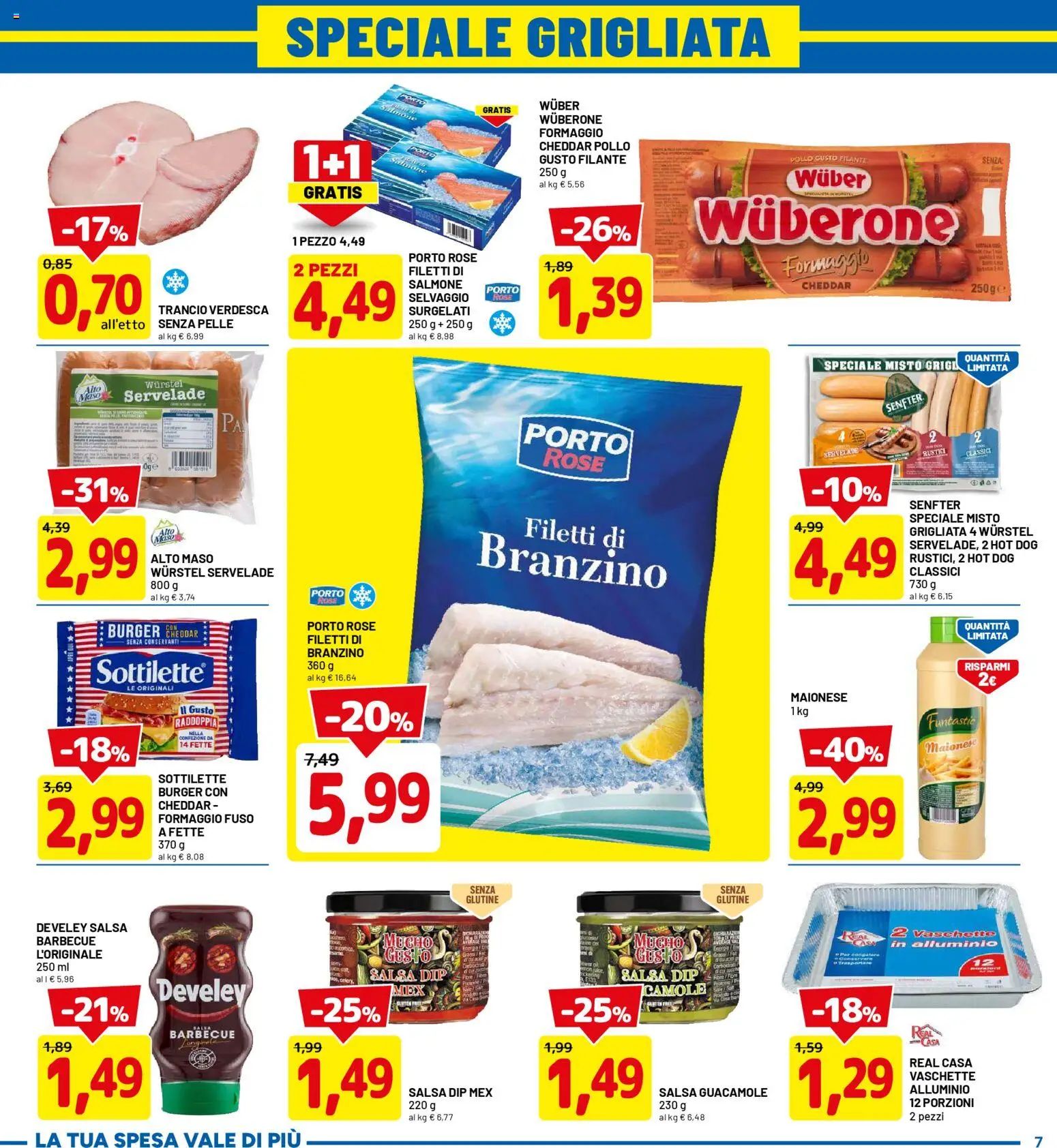 Volantino D Più del 20.04.2026 | Pagina: 7 | Prodotti: Branzino, Alluminio, Rustici, Vaschette