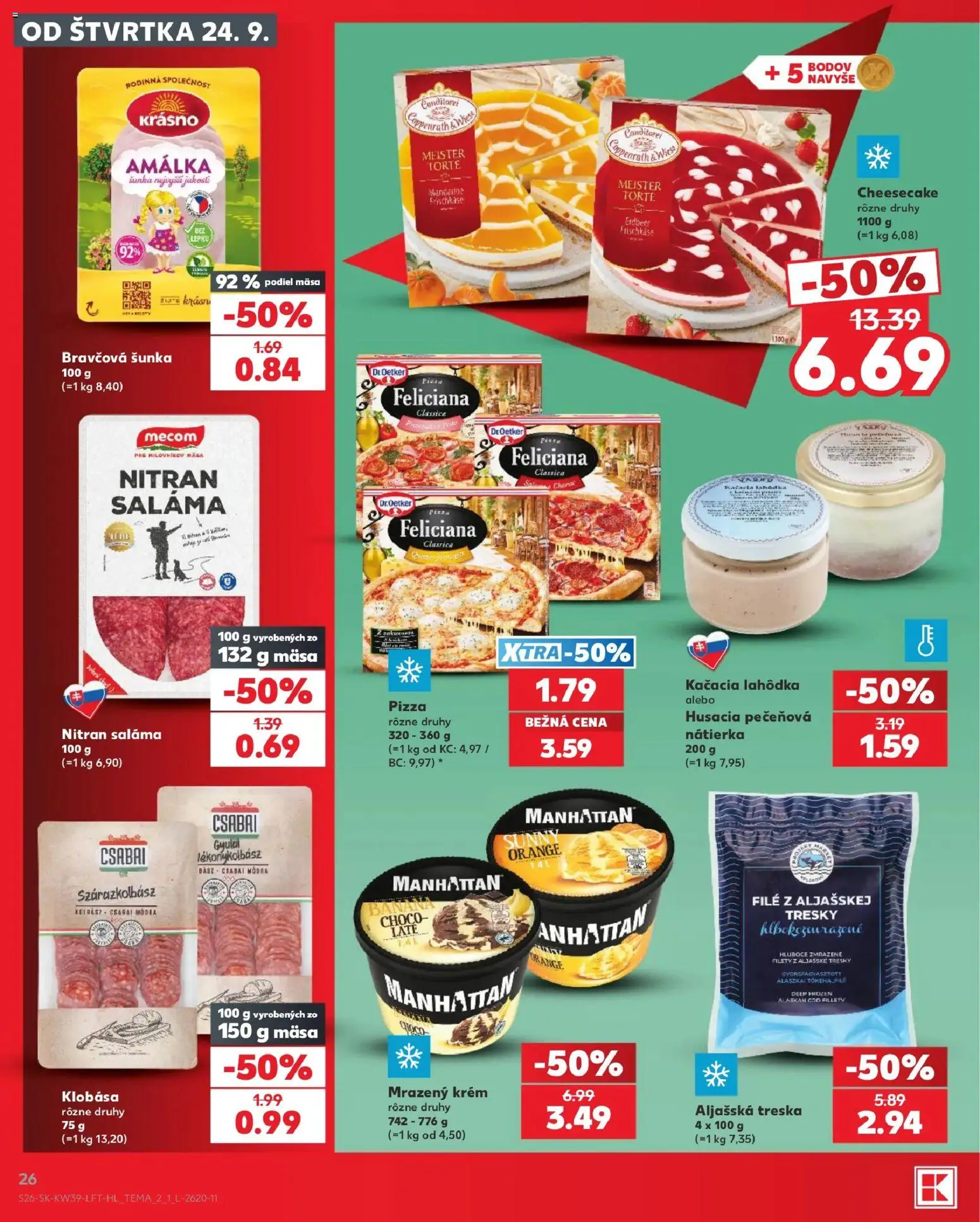 Kaufland SK akciós ujság - amely érvényes a következő dátumtól: 2026.09.24. | Oldal: 26 | Termékek: Krém, Pizza, Filé, Gyorsfagyasztott