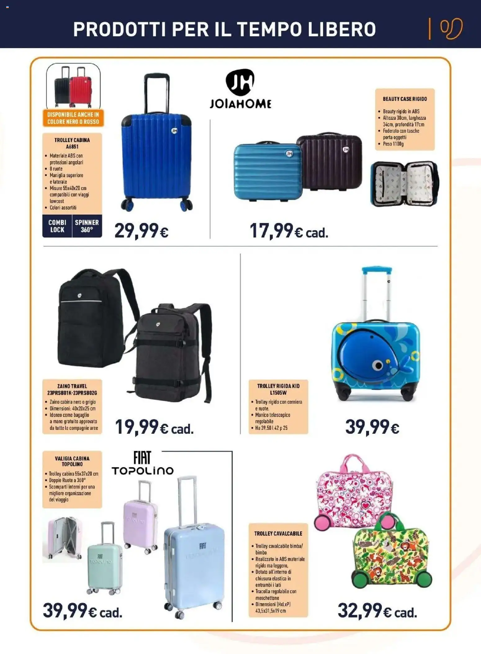 Volantino Unieuro del 12/10/2026 | Pagina: 17 | Prodotti: Porta, Zaino, Valigia, Trolley