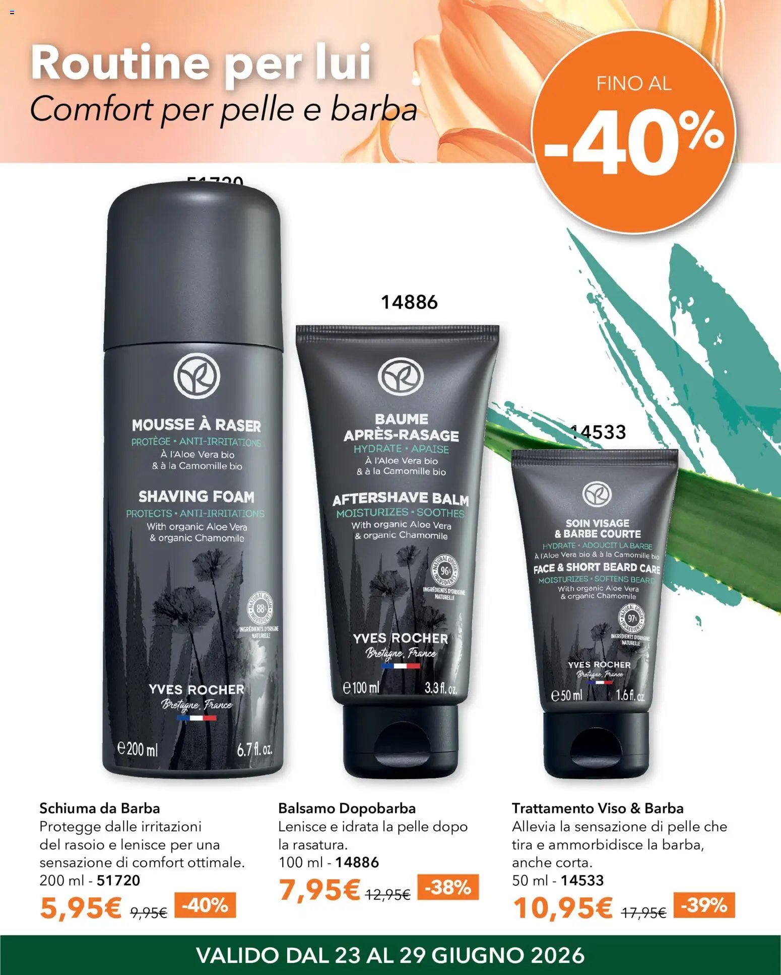 Volantino Yves Rocher del 23/06/2026 | Pagina: 9 | Prodotti: Balsamo, Schiuma da barba, Dopobarba, Aloe vera