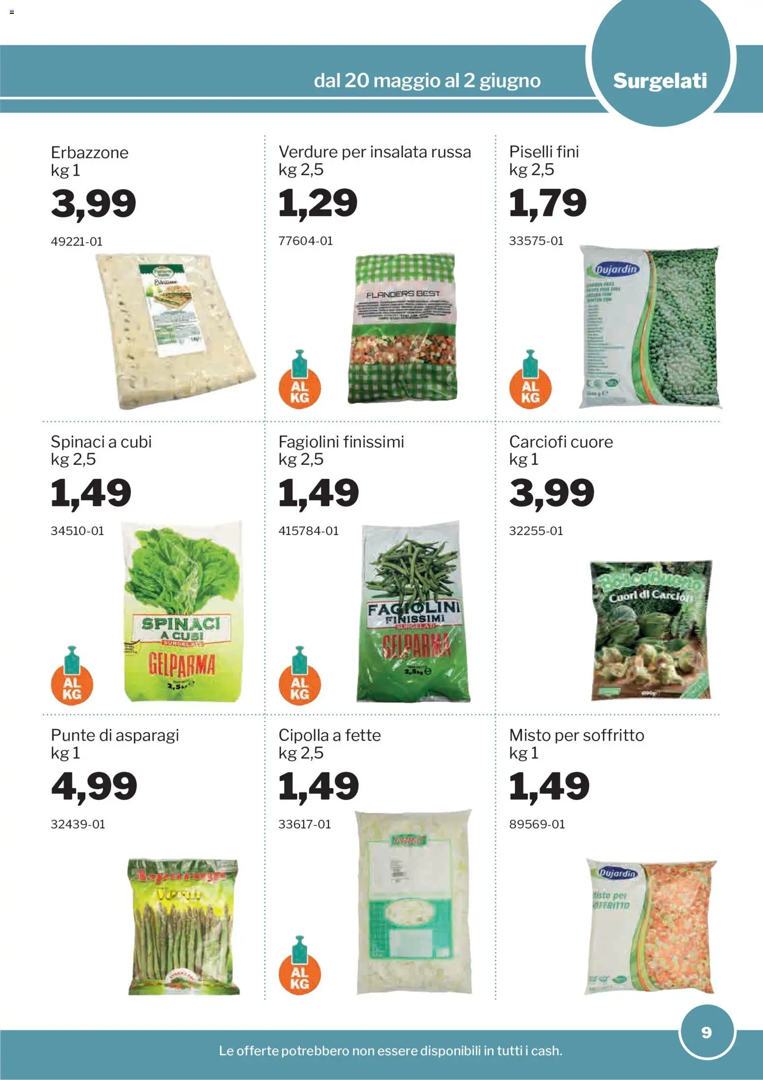 Volantino Sogegross del 20.05.2026 | Pagina: 9 | Prodotti: Insalata, Spinaci, Piselli, Fagiolini