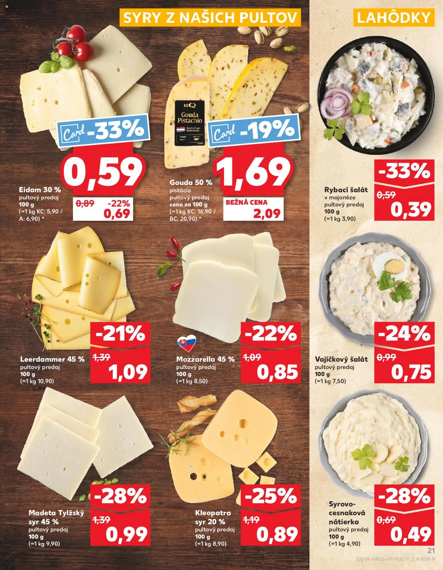 Nové Kaufland akcie – leták je platný od 18.06.2026 | Strana: 21 | Produkty: Syr, Gouda, Eidam, Šalát