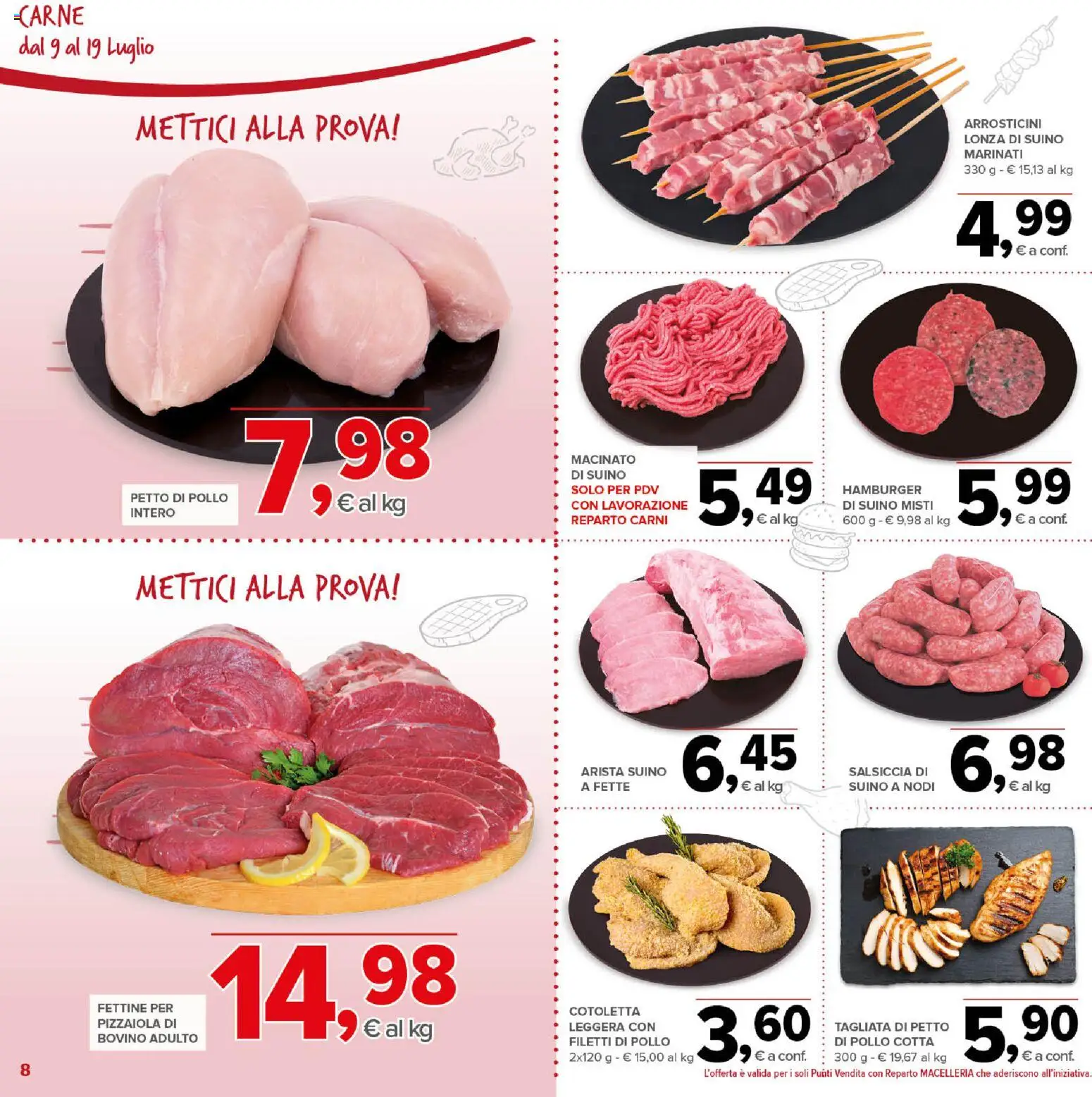 Volantino Todis del 09/07/2026 | Pagina: 8 | Prodotti: Suino, Salsiccia, Arrosticini, Macinato