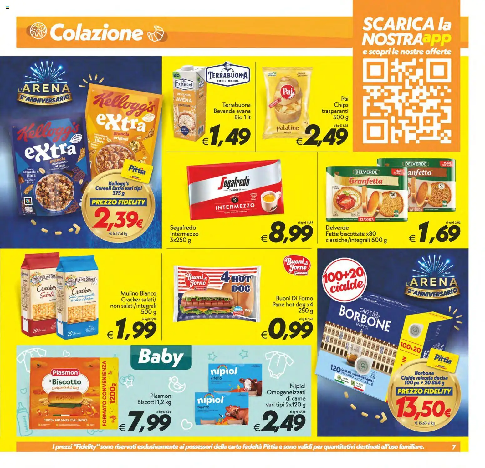 Volantino SuperConveniente del 23/10/2026 | Pagina: 7 | Prodotti: Patatine, Cialde, Fette biscottate, Segafredo
