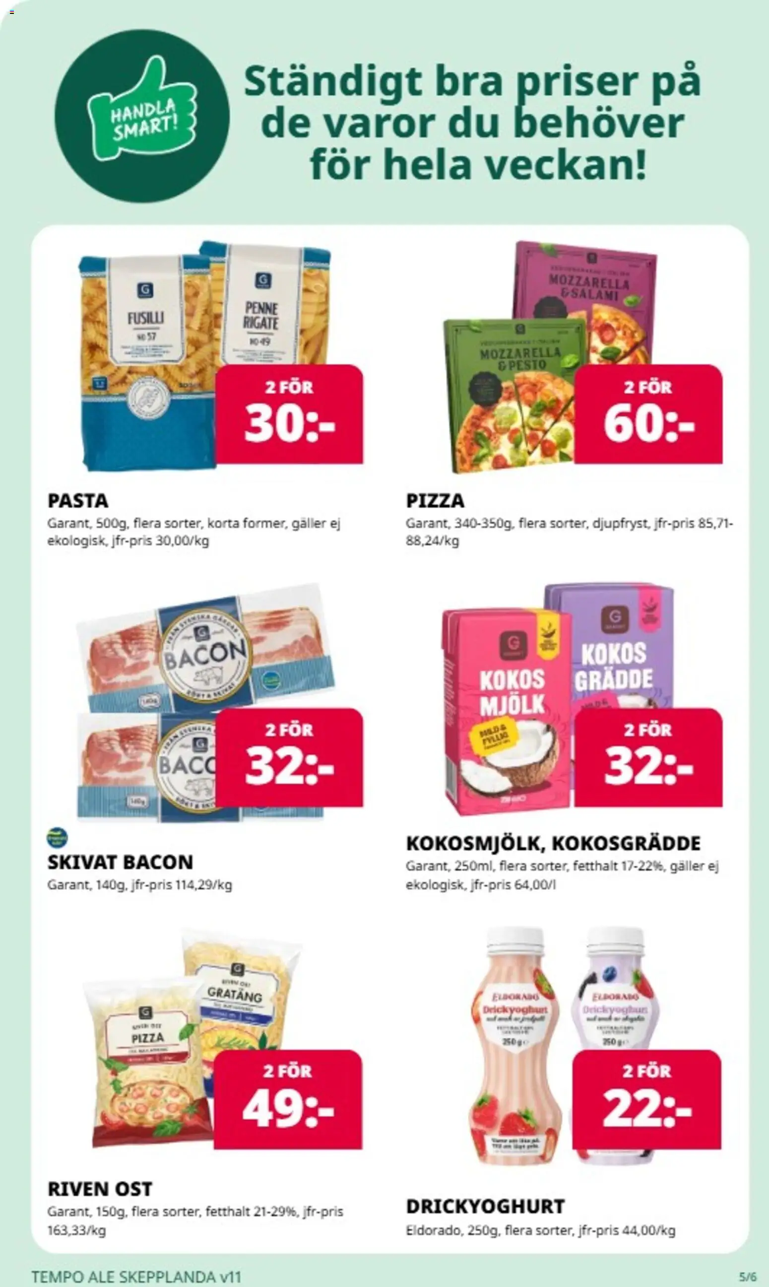 Tempo reklamblad aktuell från 09.03.2026 | Sida: 5 | Produkter: Bacon, Riven ost, Mjölk, Pizza