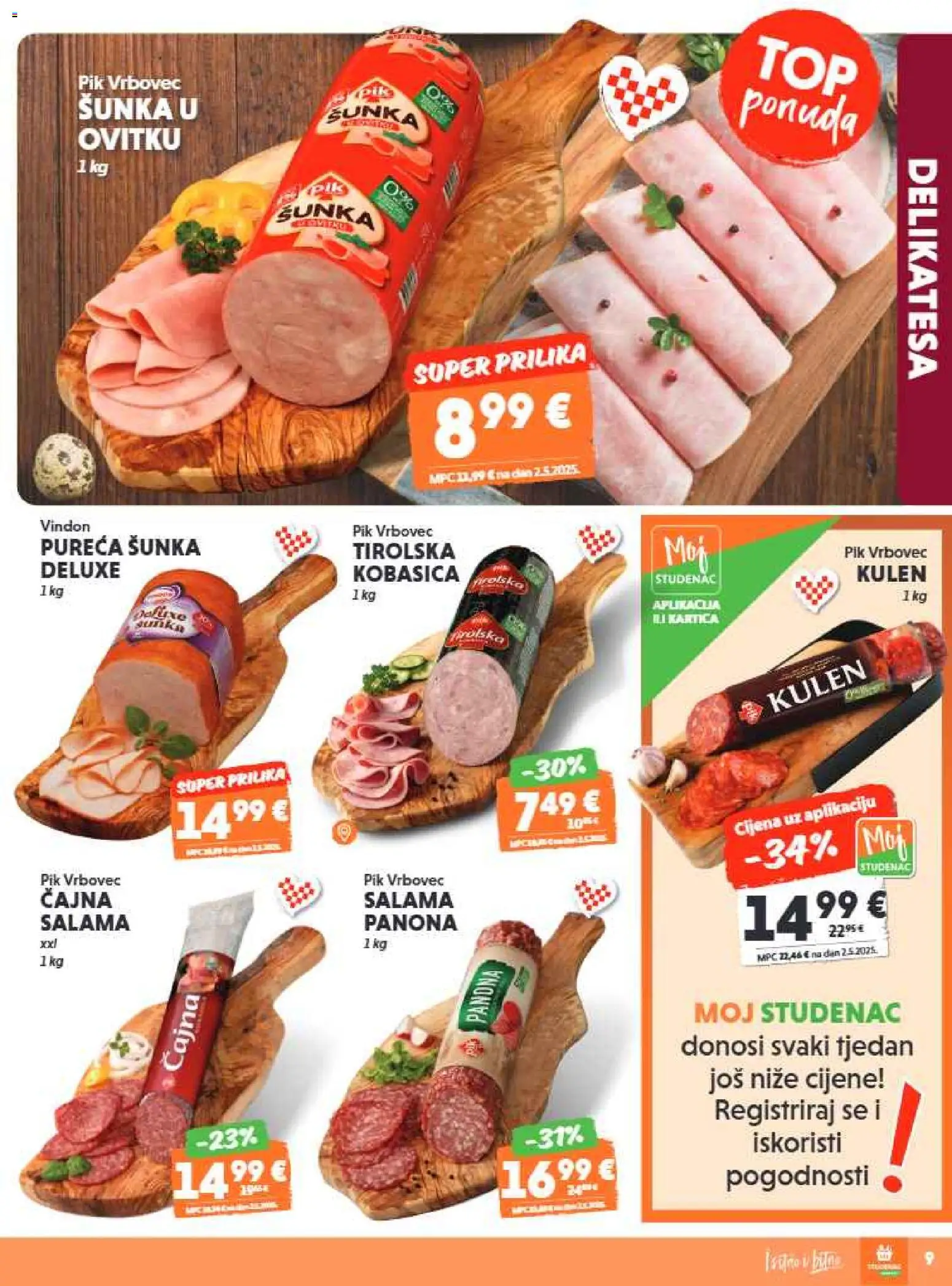 Studenac katalog | vrijedi od 13.05.2026 | Stranica: 9 | Proizvodi: Salama, Šunka, Kobasica, Pik Vrbovec