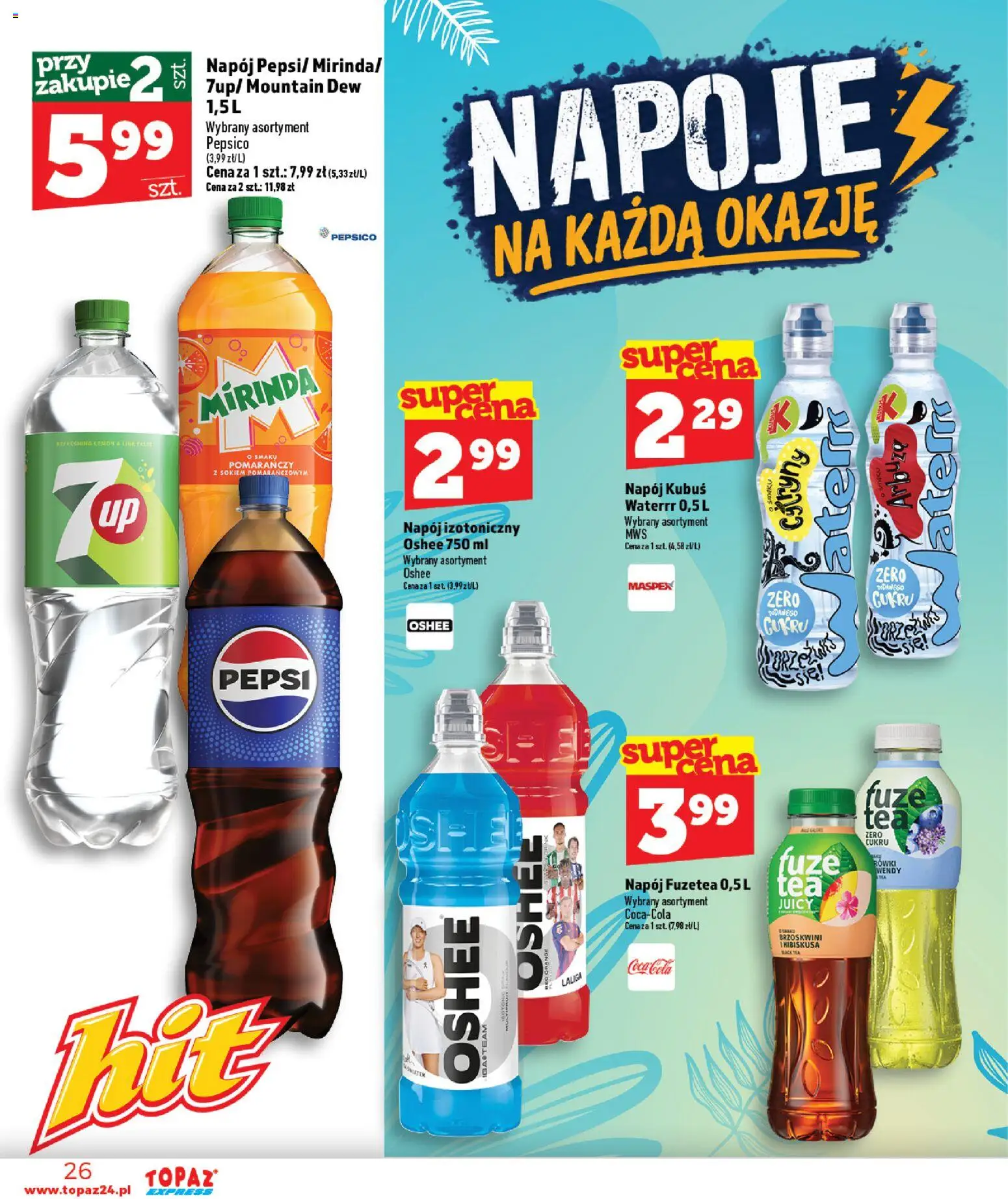 Topaz gazetka - Express od 22.10.2026 | Strona: 26 | Produkty: Kubuś, Napoje, Pepsi, Oshee