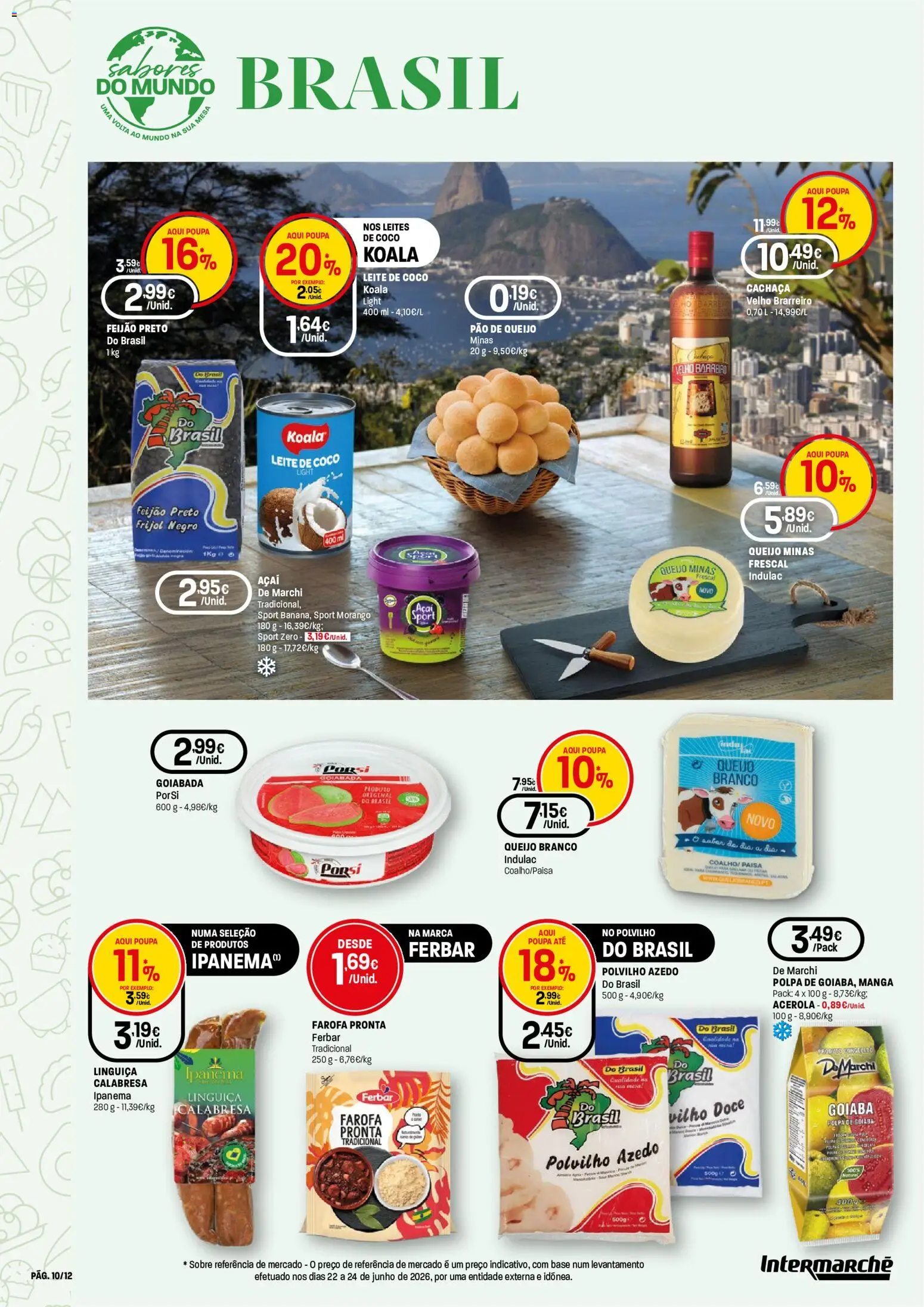 Intermarché folheto Super │ válido de 30/07/2026 | Página: 10 | Produtos: Mesa, Linguiça, Leite, Pão
