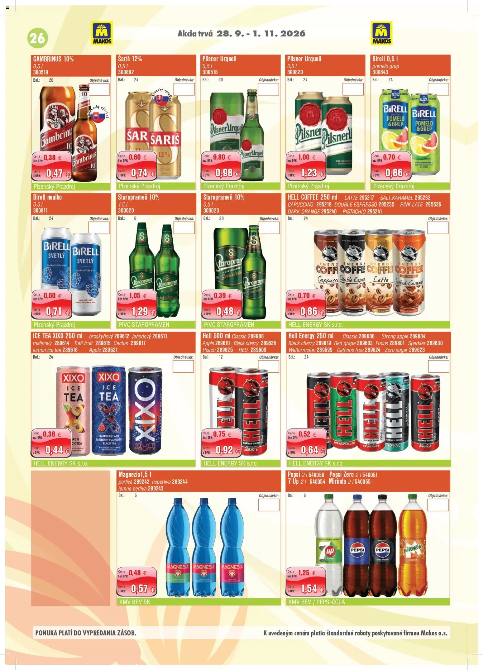 Nové Makos akcie – leták je platný od 28.09.2026 | Strana: 26 | Produkty: Pilsner Urquell, Šariš, Pepsi, Grep