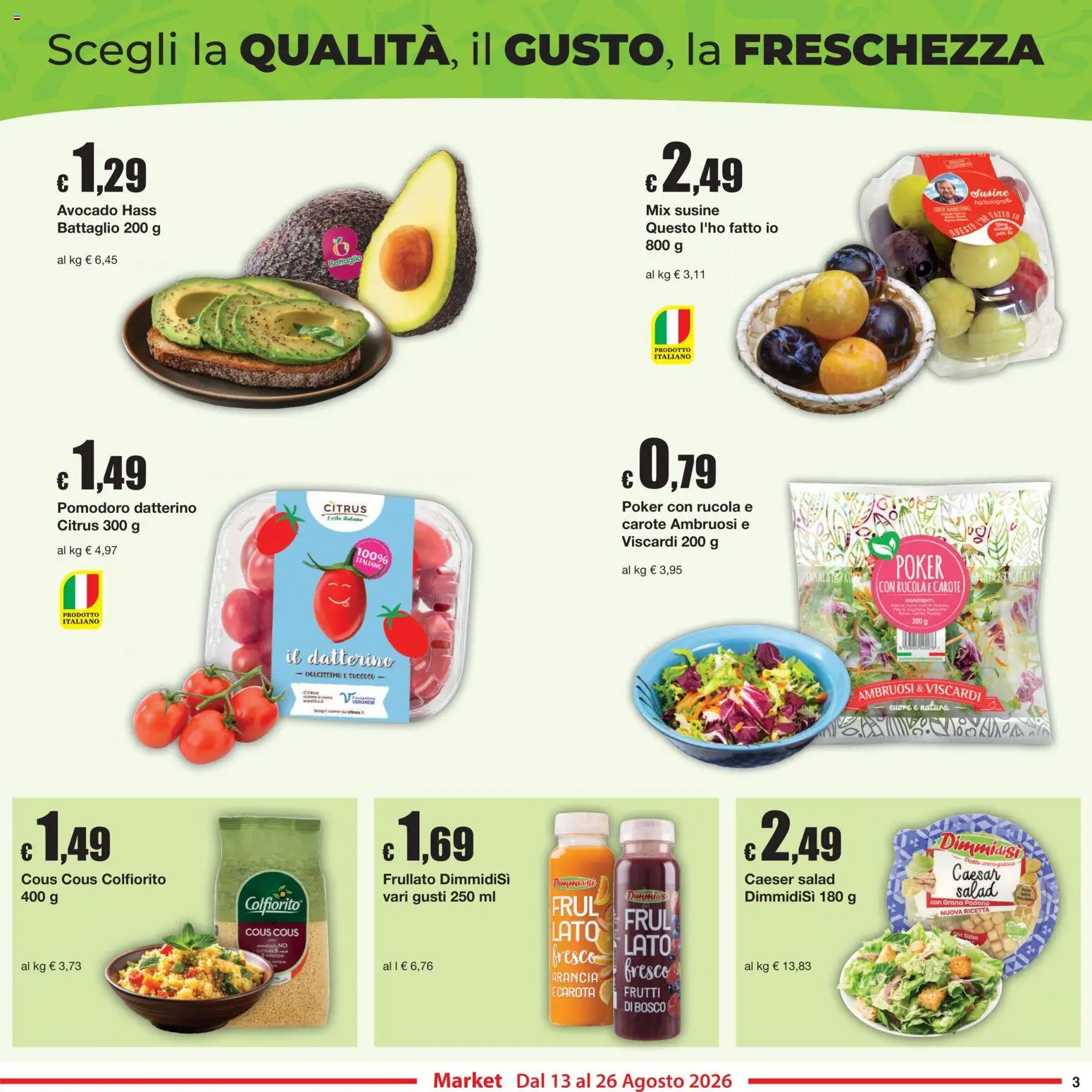 Volantino Sì con Te del 13/08/2026 | Pagina: 3 | Prodotti: Avocado, Cous cous, Arancia, Susine