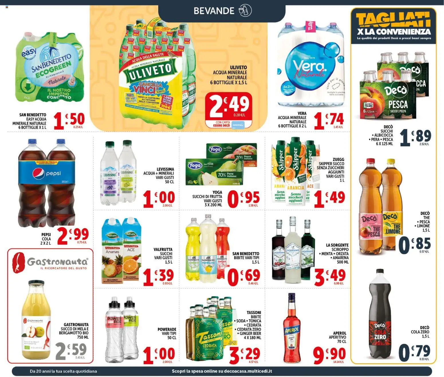 Volantino Decò del 20.05.2026 | Pagina: 16 | Prodotti: Frutta, Ananas, Pera, Bibite