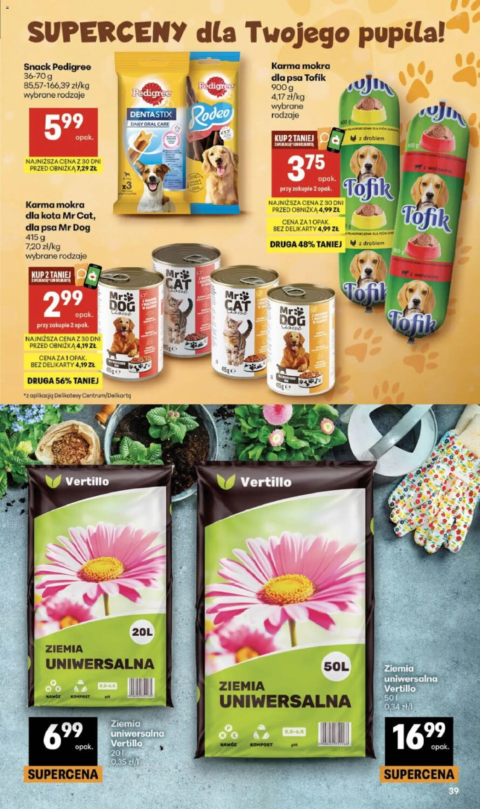 Delikatesy Centrum gazetka - Sklepy Własne od 23.07.2026 | Strona: 39 | Produkty: Ziemia uniwersalna, Ziemia, Pedigree, Wołowina