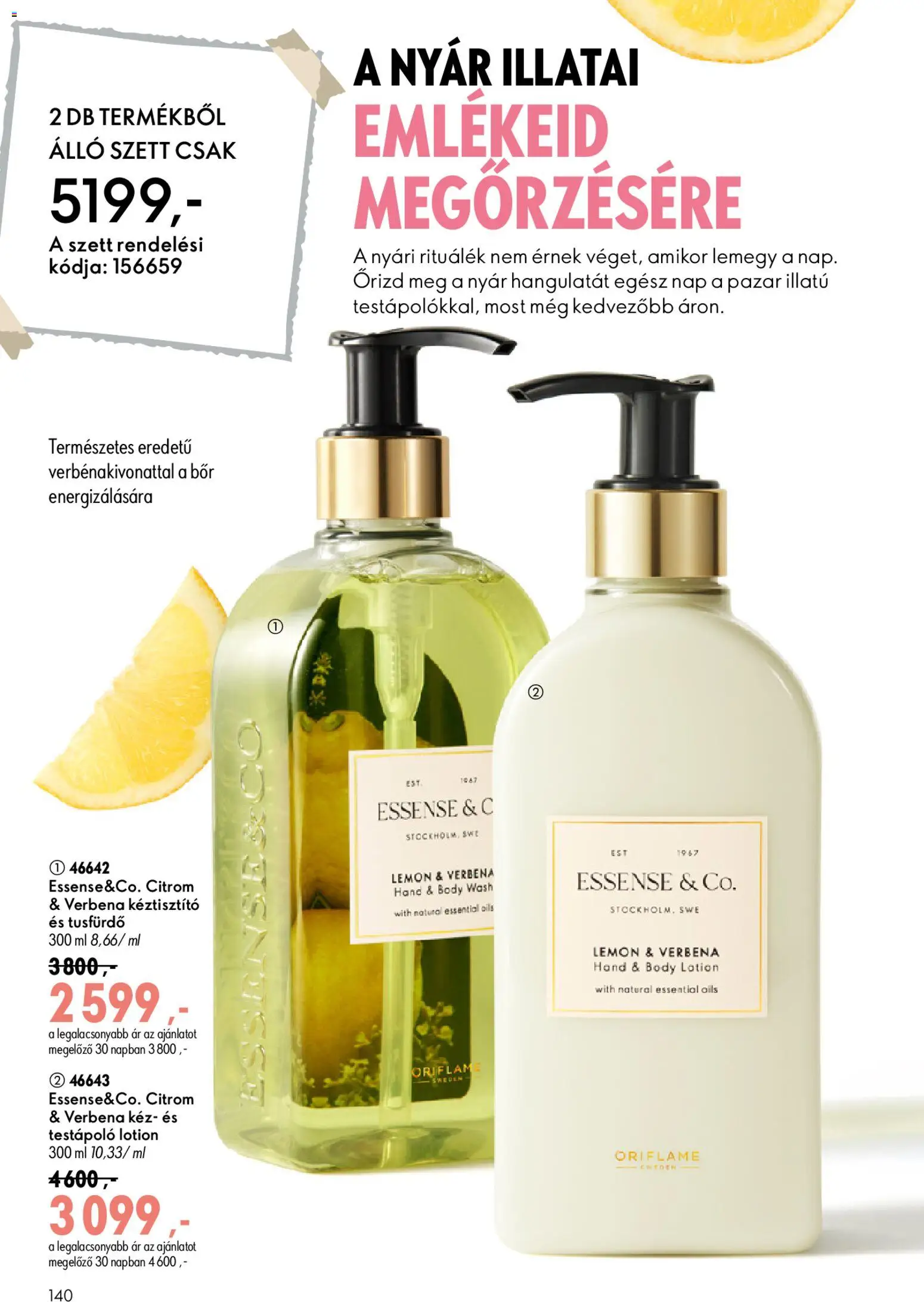 Oriflame akciós ujság - amely érvényes a következő dátumtól: 2026.07.08. | Oldal: 140 | Termékek: Bor, Testápoló, Tusfürdő, Citrom