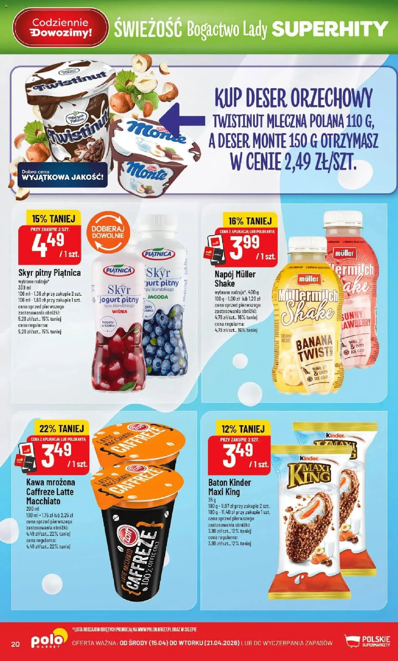 POLOmarket gazetka od 15.04.2026 | Strona: 20 | Produkty: Jogurt pitny, Baton, Kawa, Skyr
