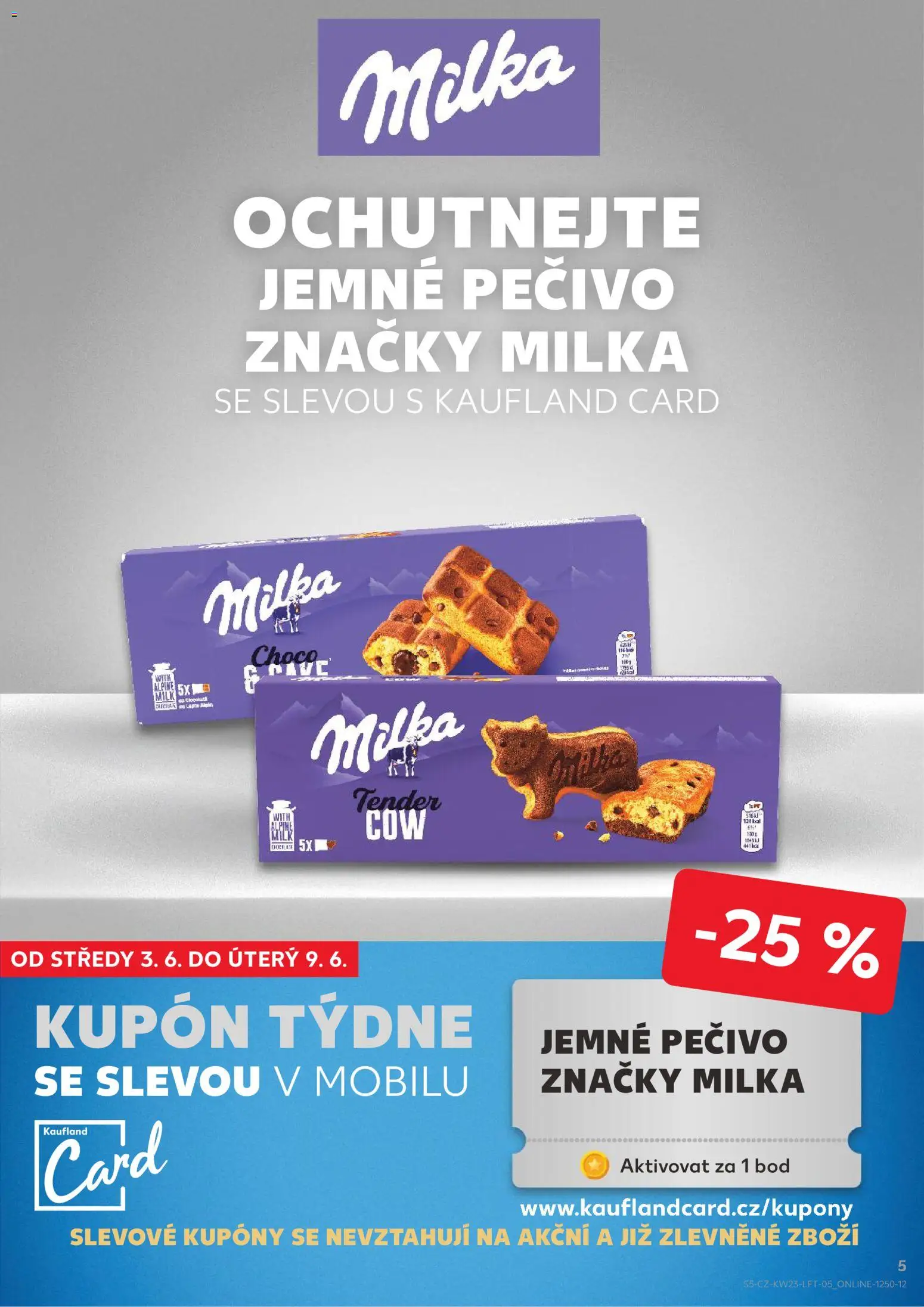 Kaufland leták - Praha 4 od 03.06.2026 | Strana: 5 | Produkty: Milka, Pečivo