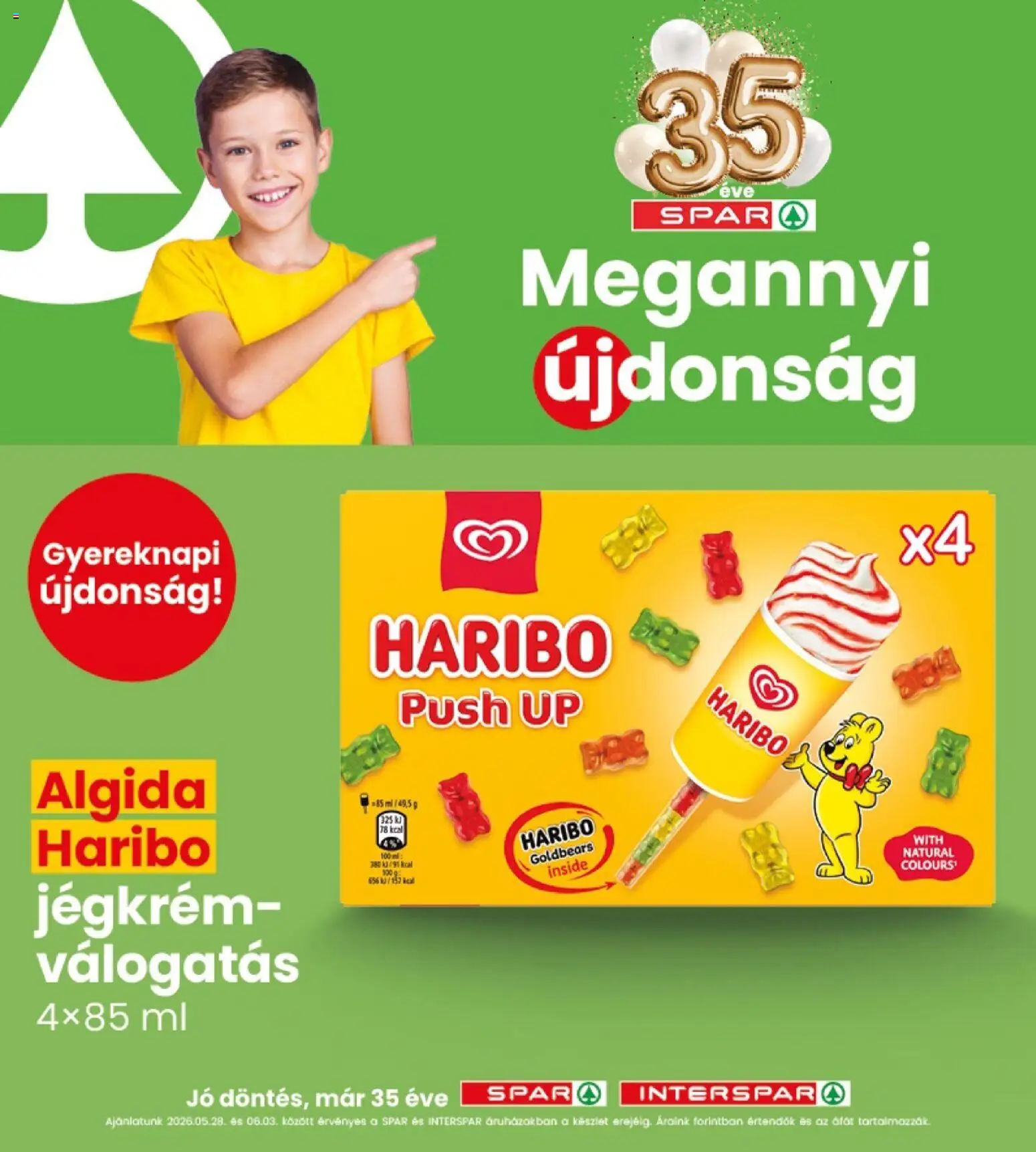 Interspar akciós ujság - amely érvényes a következő dátumtól: 28.05.2026 | Oldal: 22 | Termékek: Jégkrém